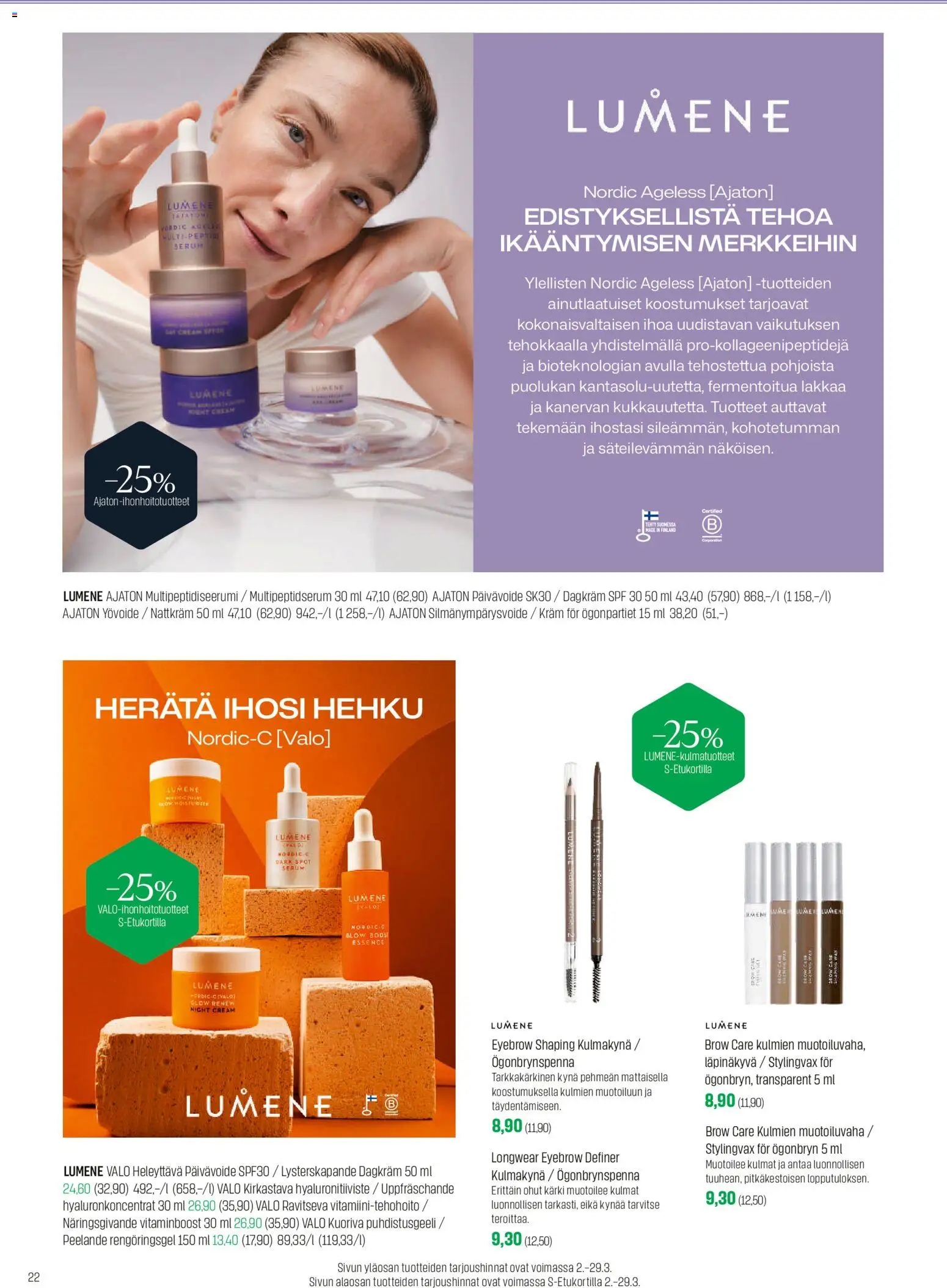 Sokos tarjoukset – voimassa 02.03.2026 alkaen | Sivu: 22 | Tuotteet: Yövoide, Silmänympärysvoide, Kulmakynä, Kynä