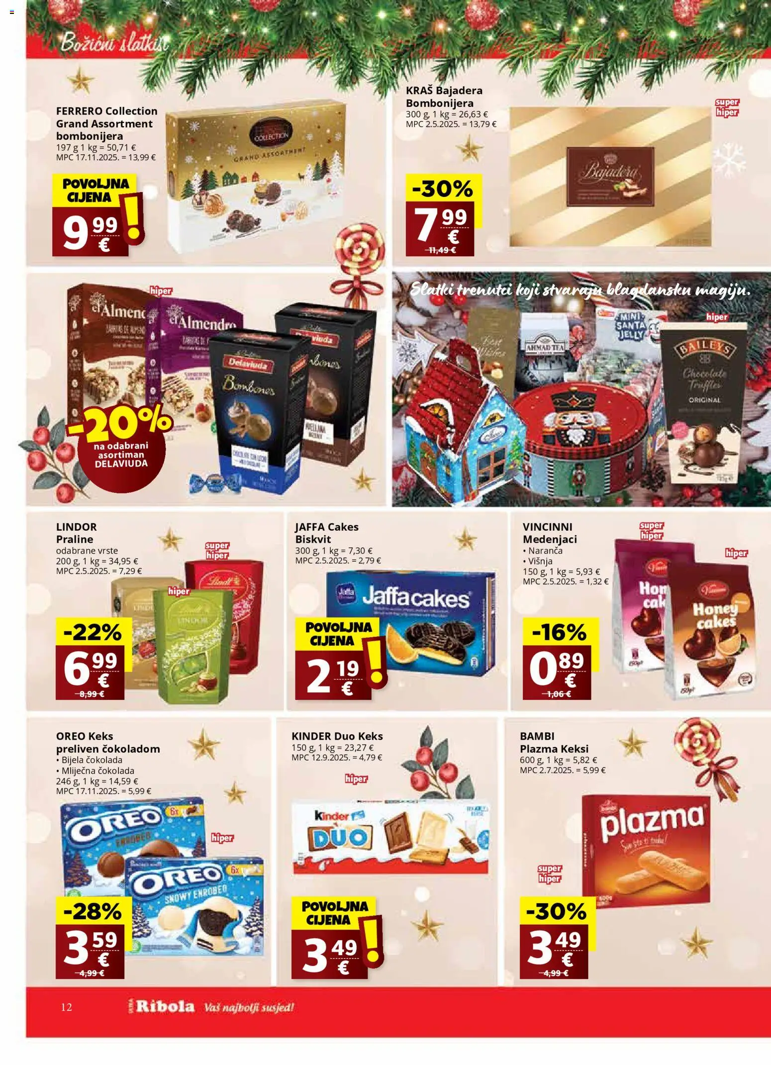 Ribola katalog | vrijedi od 17.12.2025 | Stranica: 12 | Proizvodi: Keksi, Čokolada, Baileys, Bombonijera