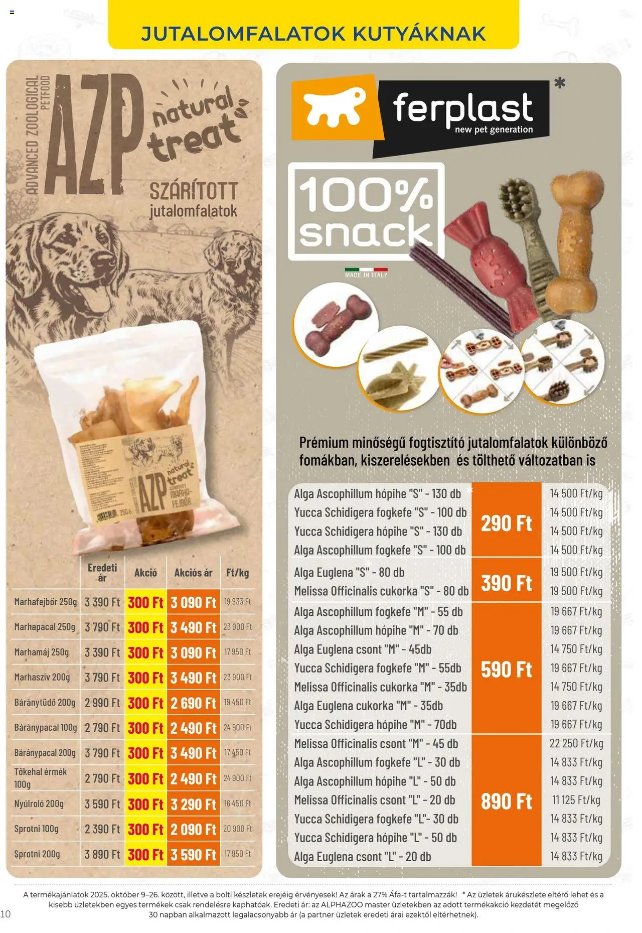 AlphaZoo akciós ujság - amely érvényes a következő dátumtól: 09.10.2025 | Oldal: 10 | Termékek: Sprotni, Cukorka, Fogkefe