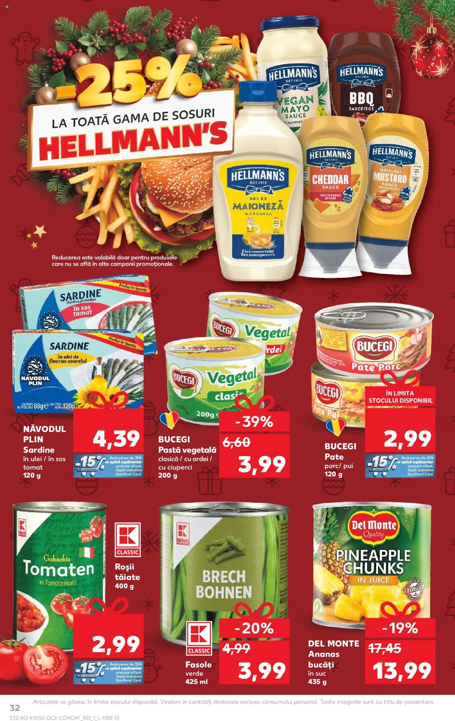 Noul catalog Kaufland – valabil de la 10.12.2025 | Pagină: 32 | Produse: Hacıyatmaz Kedi Oyuncağı, Ciuperci, Maioneză, Sos