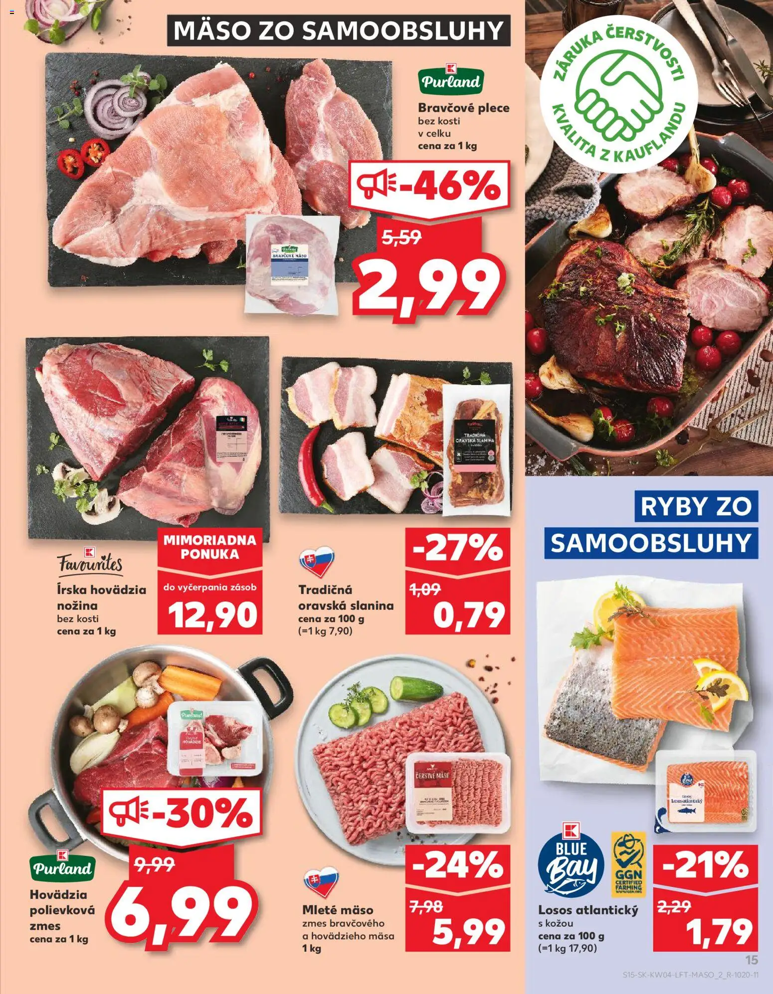 Nové Kaufland akcie – leták je platný od 22.01.2026 | Strana: 15 | Produkty: Ryby, Bravčové plece, Losos, Mleté mäso
