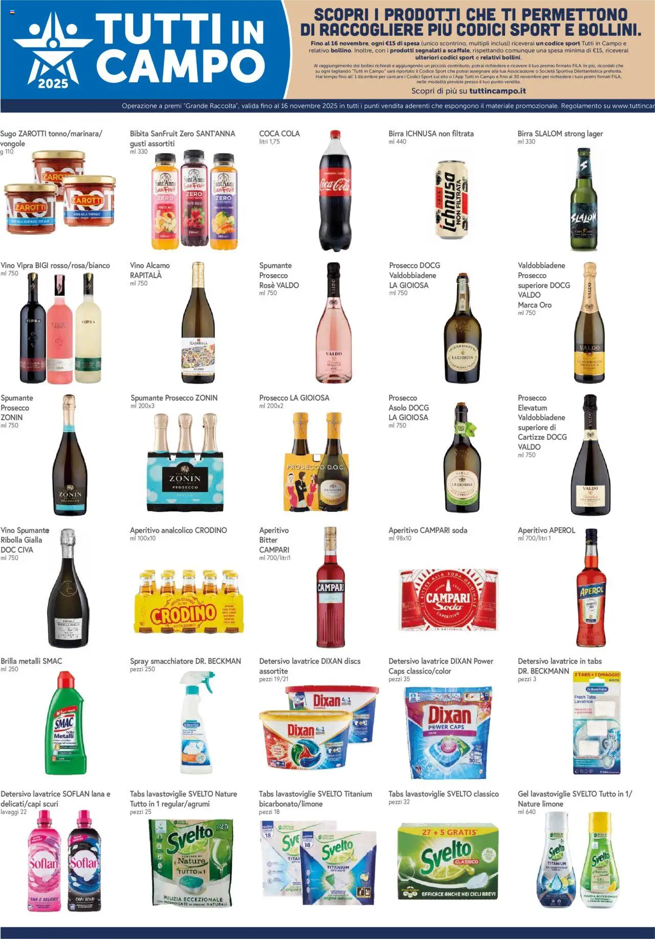 Volantino Galassia del 16.10.2025 | Pagina: 17 | Prodotti: Lavastoviglie, Spumante, Coca Cola, Aperitivo