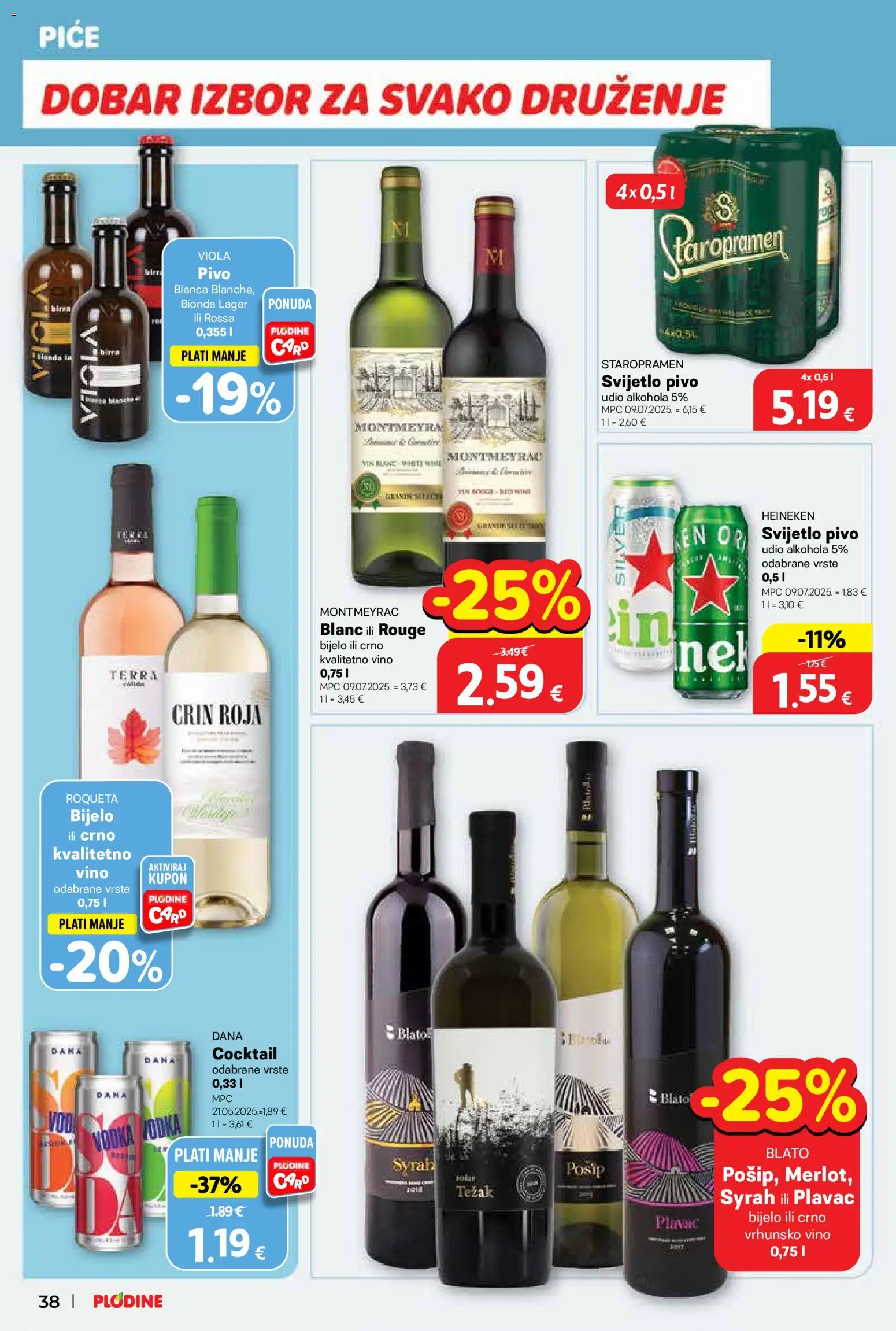 Plodine katalog | vrijedi od 25.03.2026 | Stranica: 38 | Proizvodi: Vino, Pivo, Heineken, Vodka
