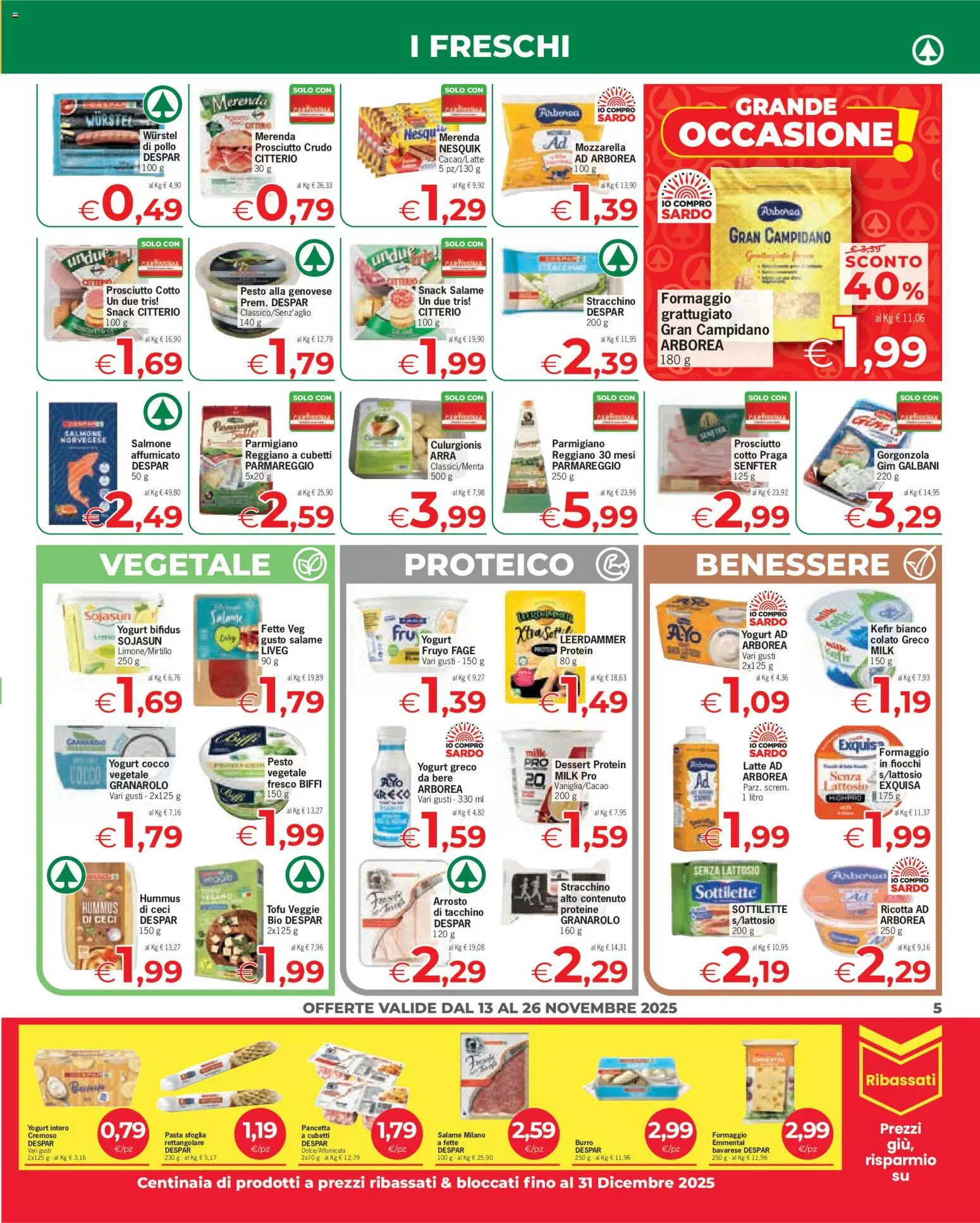 Volantino Despar del 13.11.2025 | Pagina: 5 | Prodotti: Salame, Pollo, Fiocchi, Ceci