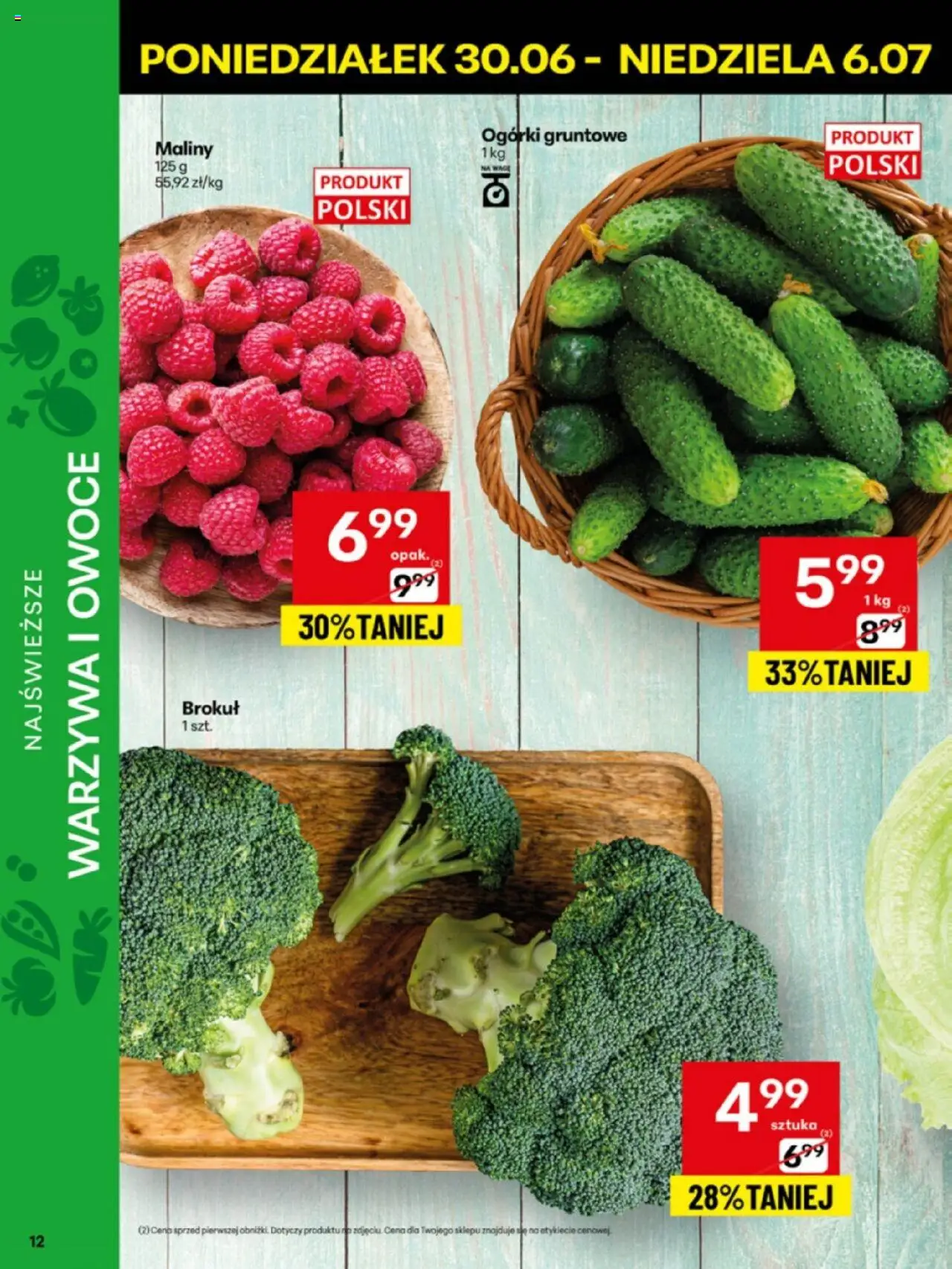 Delikatesy Centrum Gazetka - Sklepy Własne od 30.06.2025 | Strona: 12 | Produkty: Maliny, Ogórki gruntowe, Warzywa, Owoce