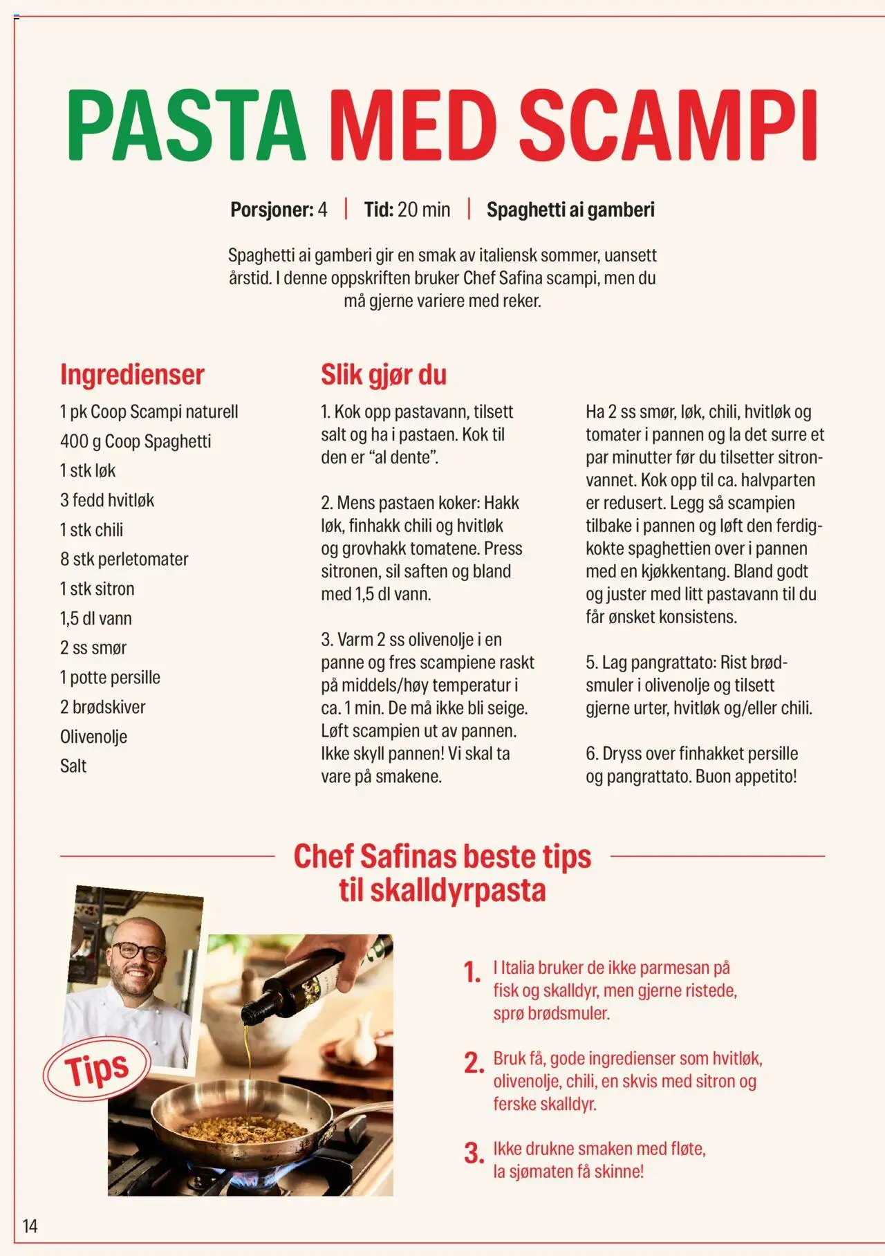  | Side: 14 | Produkter: Brød, Tomater, Strandväska, Hvitløk