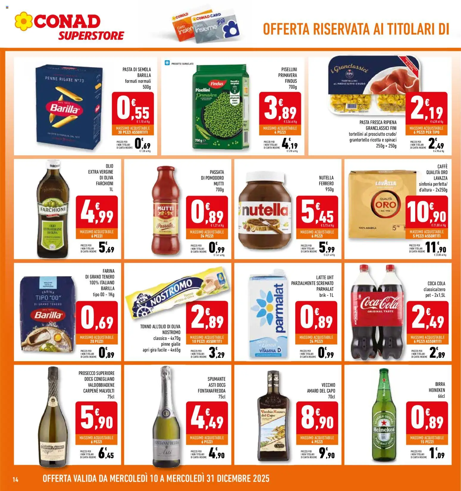 Volantino Conad del 10.12.2025 | Pagina: 14 | Prodotti: Prosciutto, Mutti passata, Lavazza, Amaro