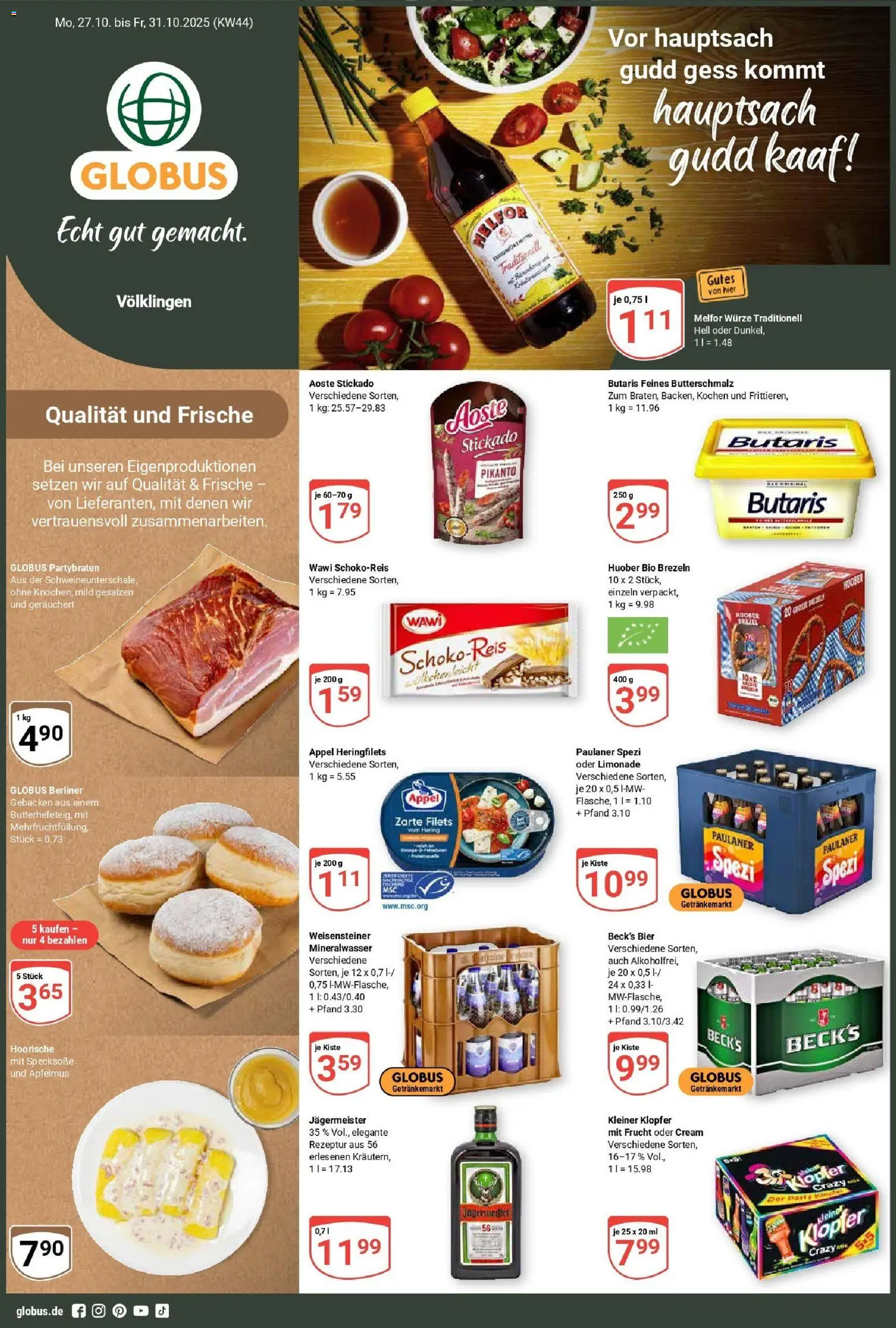 Globus prospekt Völklingen	 – gültig ab 26.10.2025 | Seite: 1 | Produkte: Butterschmalz, Paulaner spezi, Mineralwasser, Jägermeister