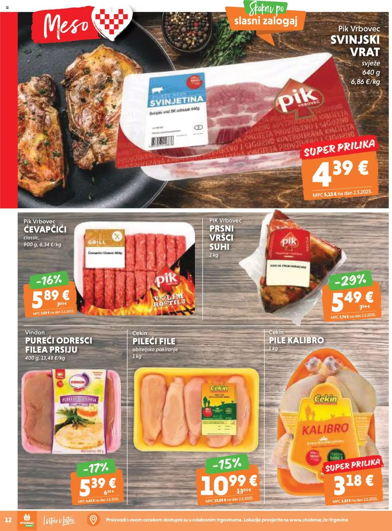 Studenac katalog | vrijedi od 15.10.2025 | Stranica: 12 | Proizvodi: Svinjski vrat, Pileći file, Svinjetina, Ćevapčići