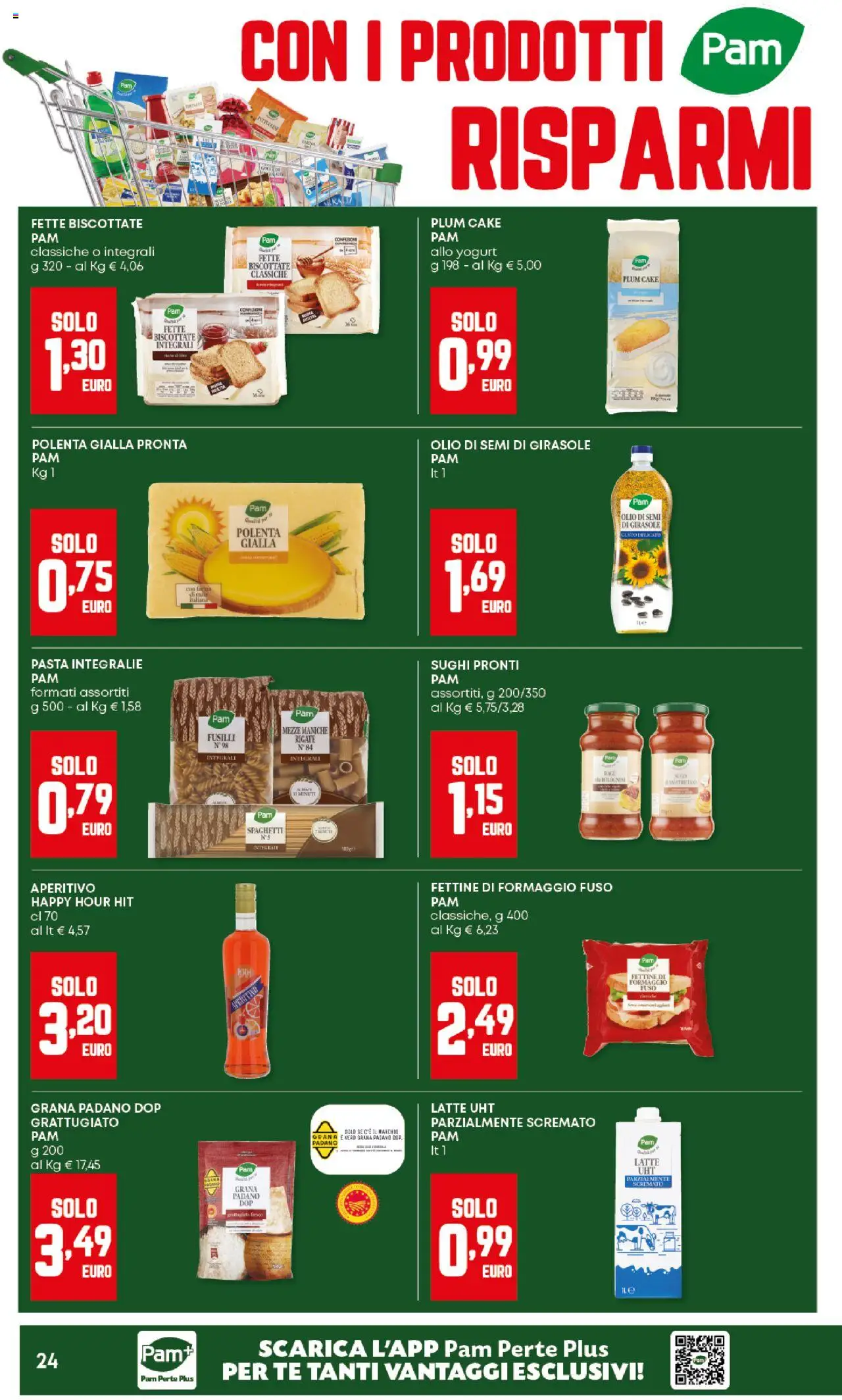 Volantino Panorama del 09.10.2025 | Pagina: 24 | Prodotti: Olio, Farina, Grana Padano, Fette biscottate