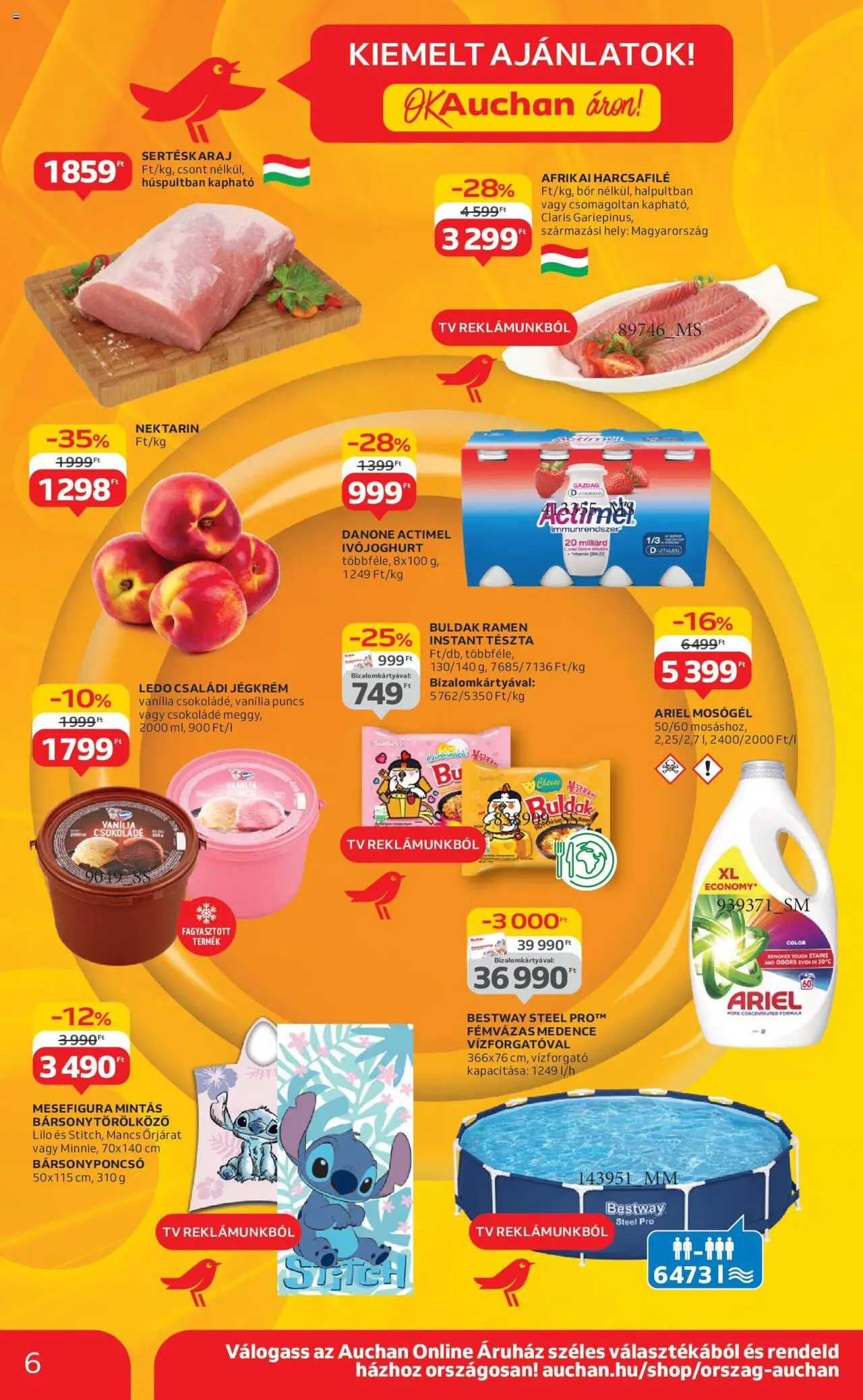 Auchan akciós ujság - amely érvényes a következő dátumtól: 12.06.2025 | Oldal: 6 | Termékek: Ariel, Afrikai harcsafilé, Csokoládé, Jégkrém
