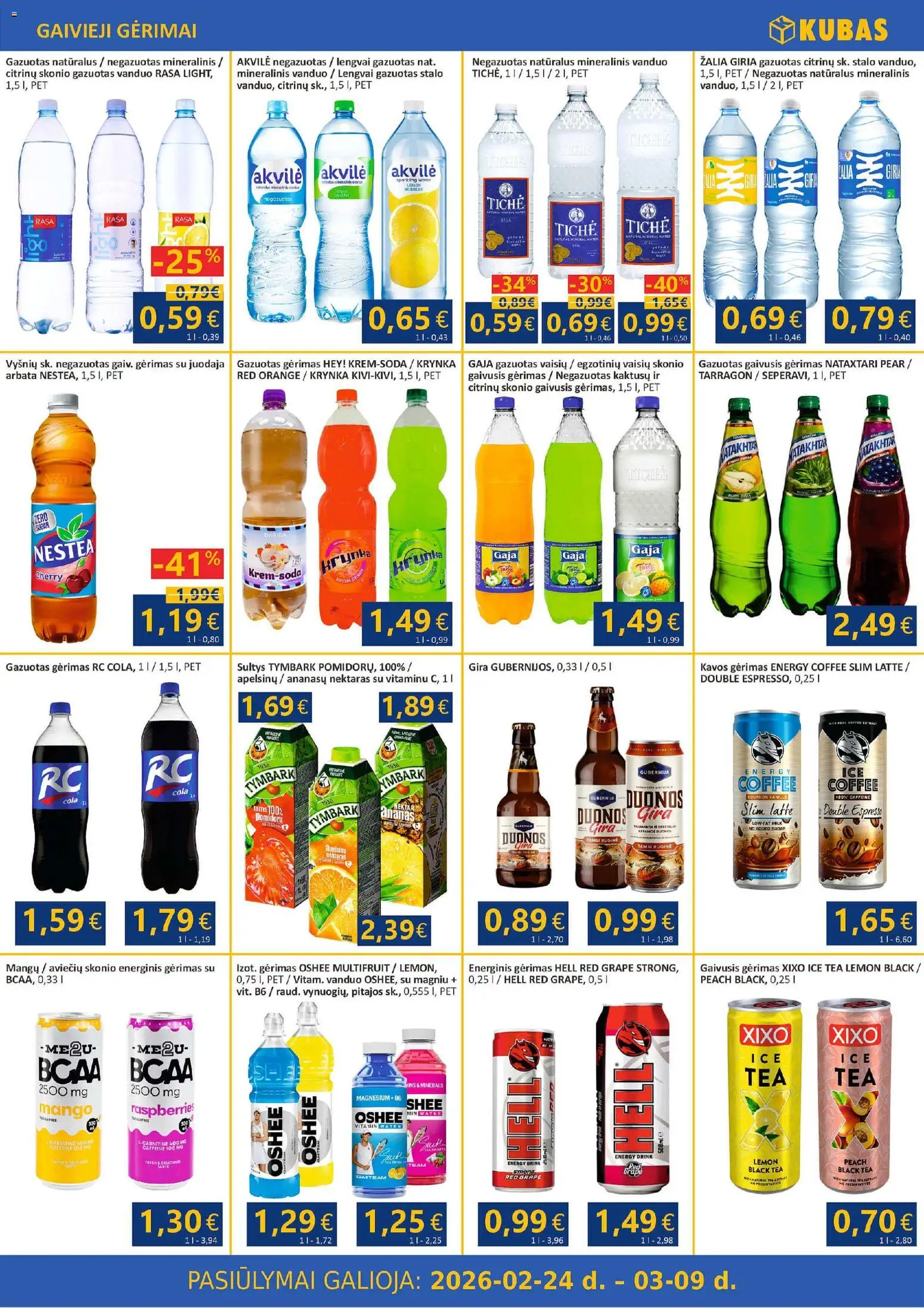 Kubas akcijos nuo 24.02.2026 | Puslapis: 10 | Prekių: Energinis gėrimas, Sultys, Arbata, Mineralinis vanduo