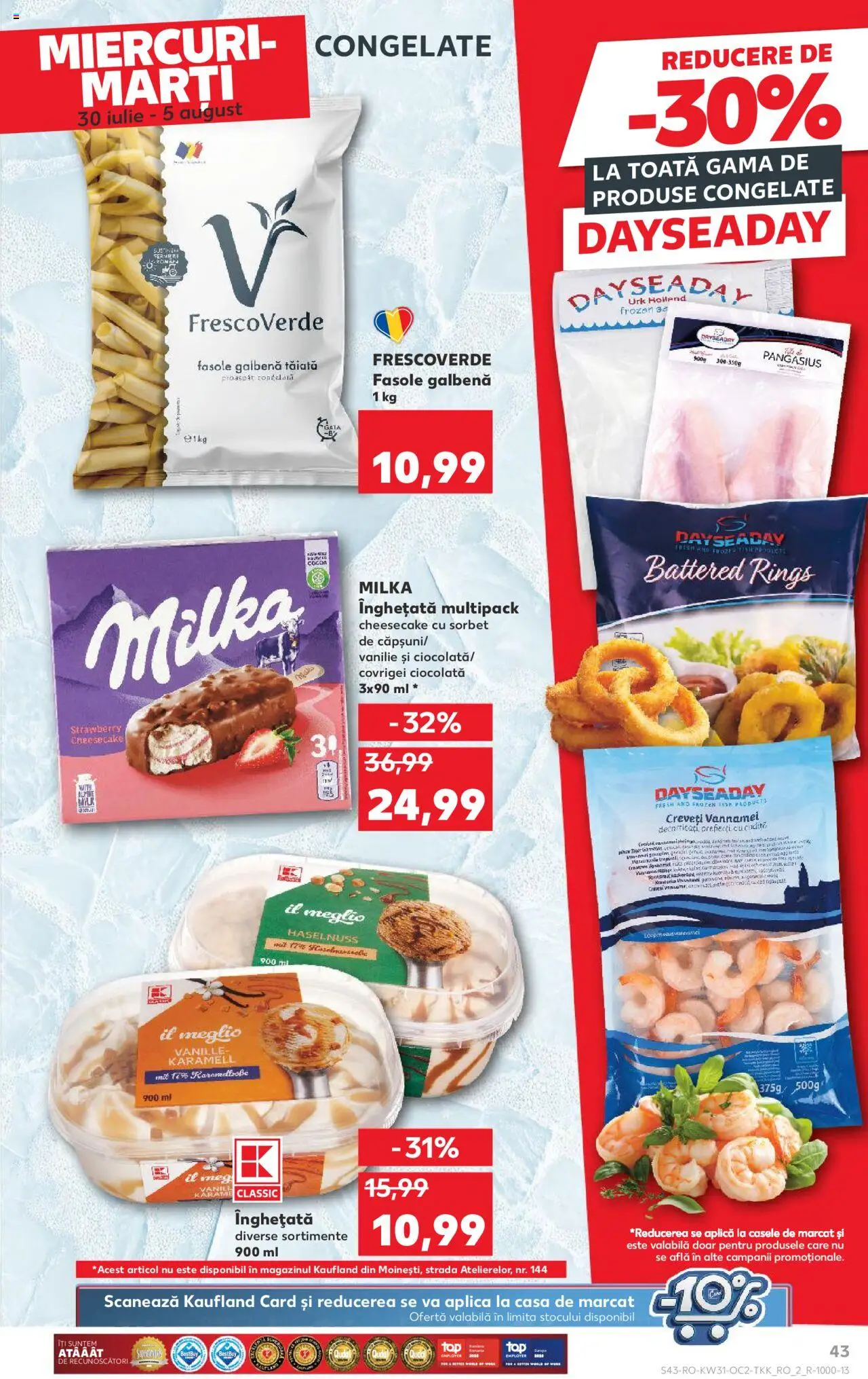 Kaufland RO akciós ujság - amely érvényes a következő dátumtól: 30.07.2025 | Oldal: 43