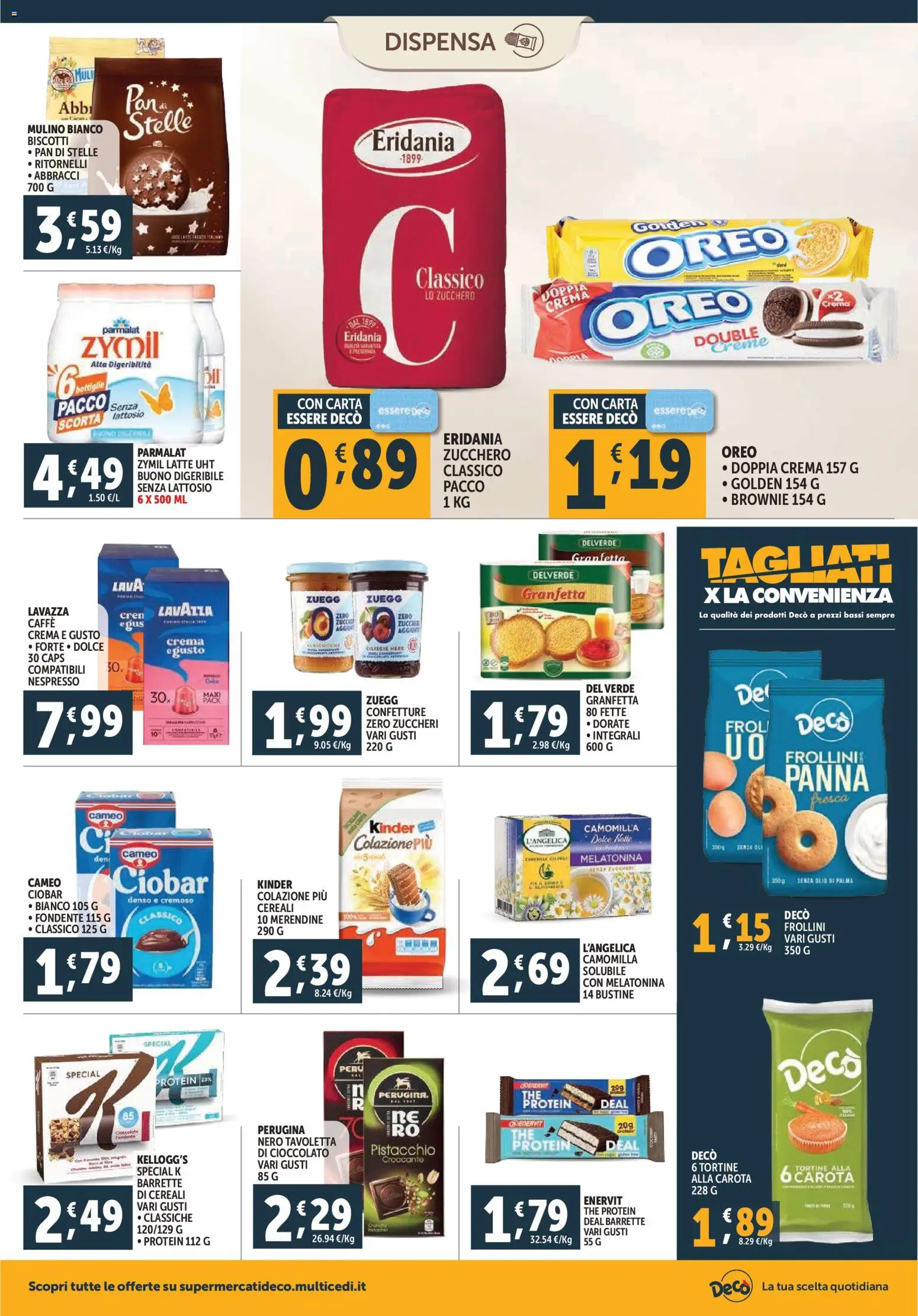 Volantino Decò del 07.11.2025 | Pagina: 10 | Prodotti: Cereali, The, Albicocche, Lavazza