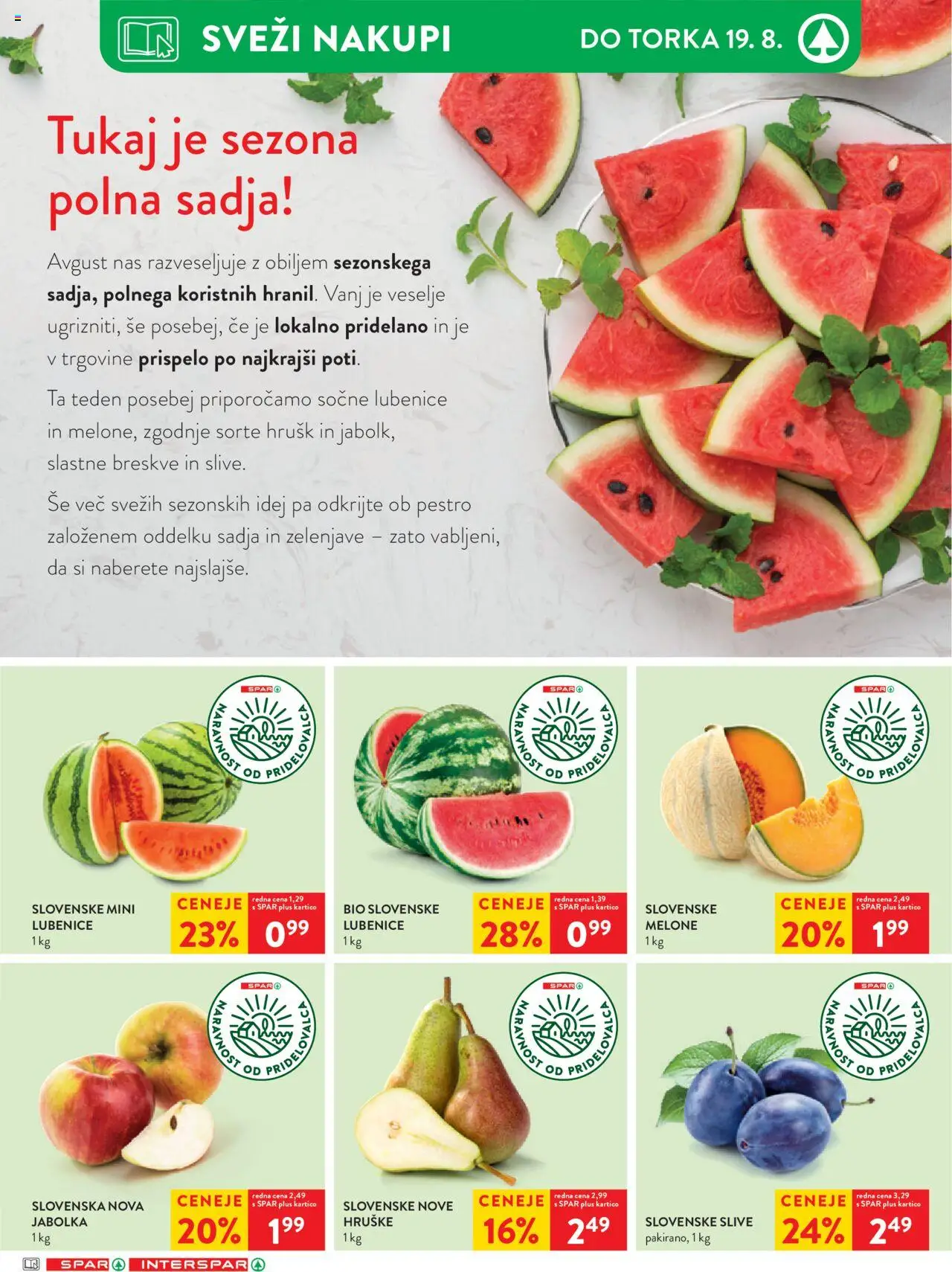 Spar katalog 33/25 │ velja od 13.08.2025 | Stran: 9 | Izdelki: Jabolka, Lubenice, Hruške