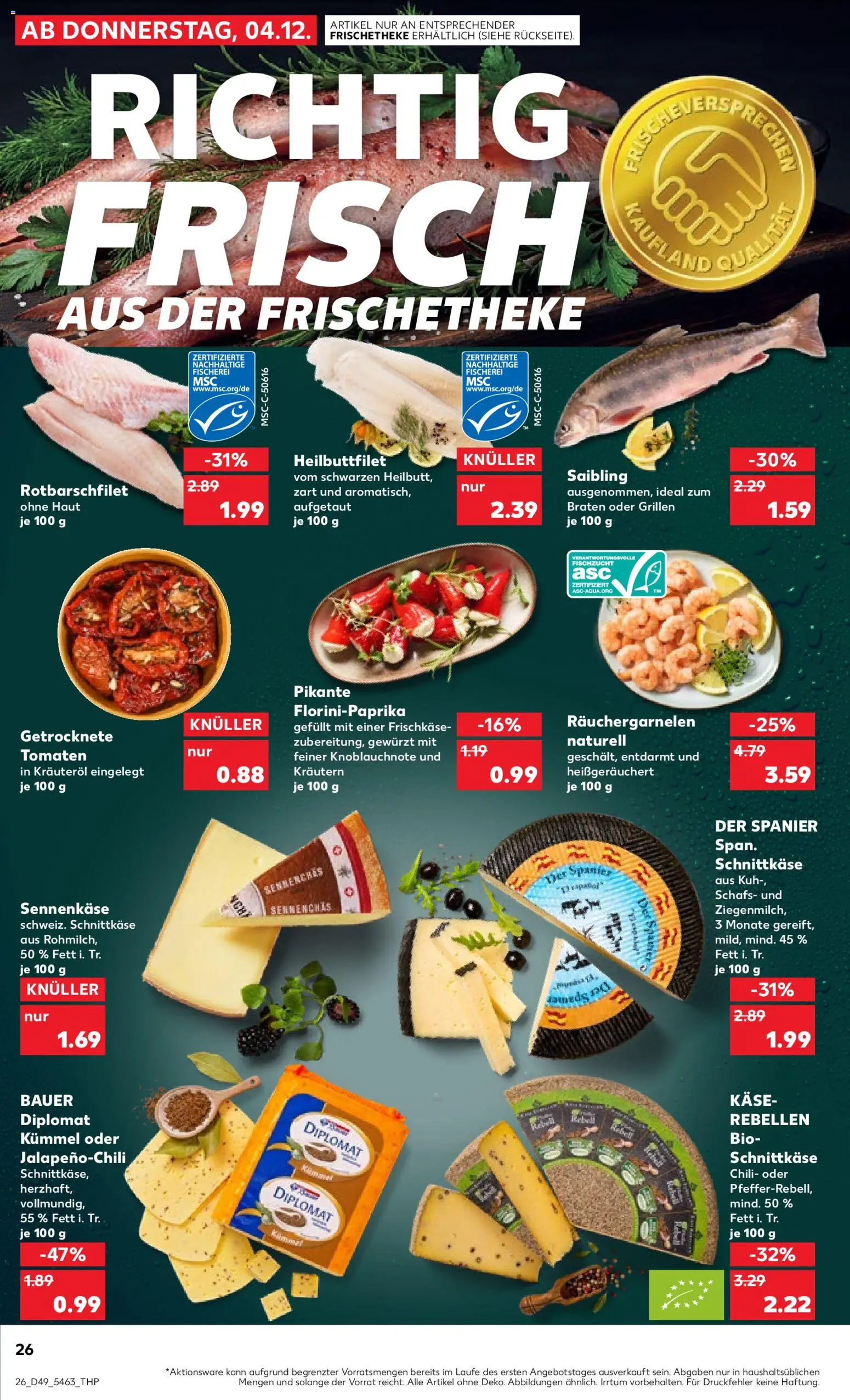 Kaufland prospekt Hamburg	 – gültig ab 04.12.2025 | Seite: 26 | Produkte: Käse, Tomaten, Chili, Frischkase