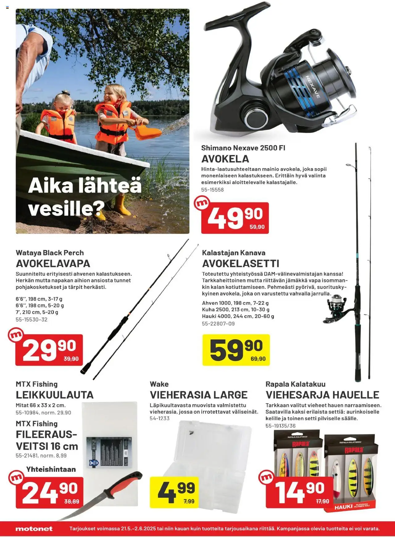  | Sivu: 14 | Tuotteet: Veitsi, Vieheet, Voi