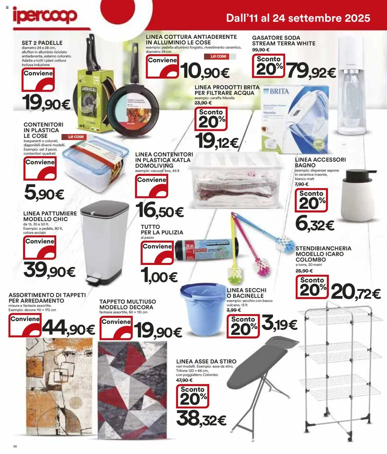 Volantino Ipercoop del 11.09.2025 | Pagina: 26 | Prodotti: Sapone, Stendibiancheria, Secchio, Tappeto