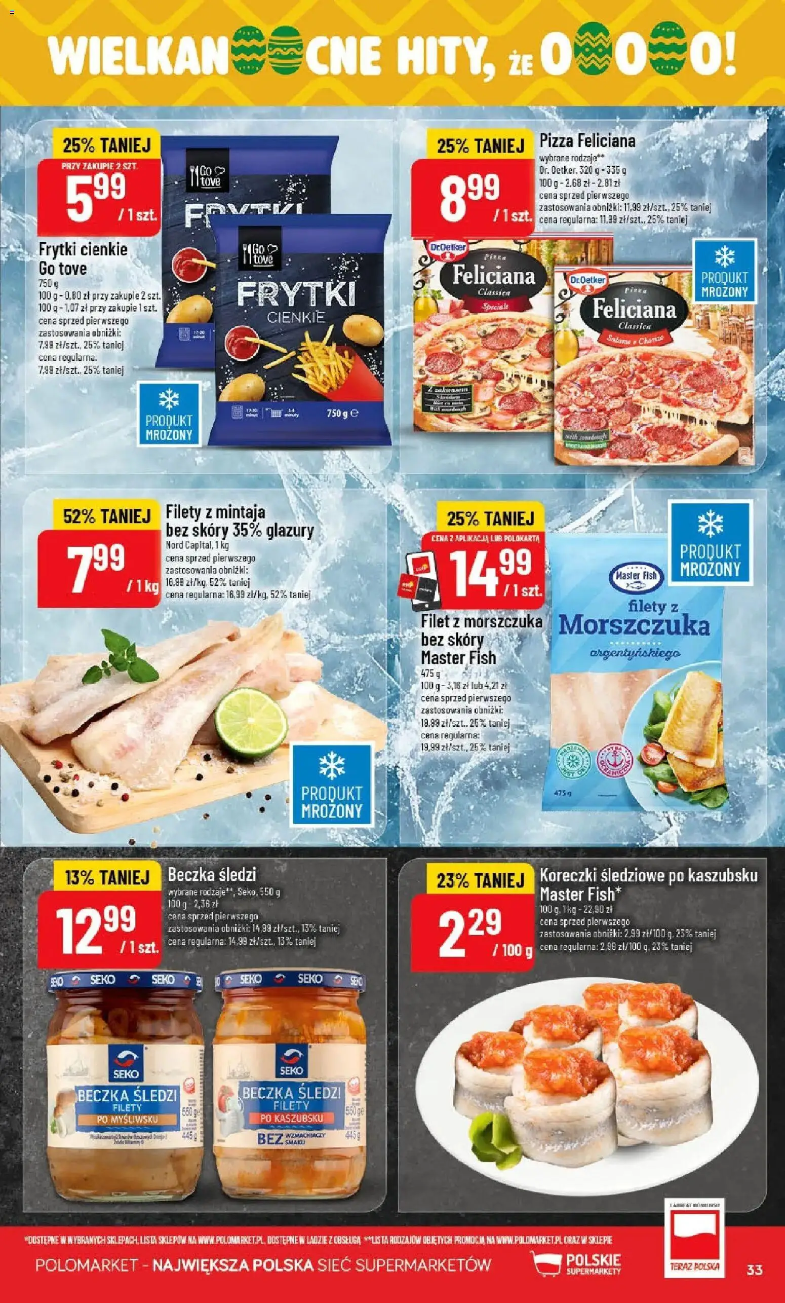 POLOmarket gazetka od 01.04.2026 | Strona: 33 | Produkty: Filety z morszczuka, Pizza, Frytki