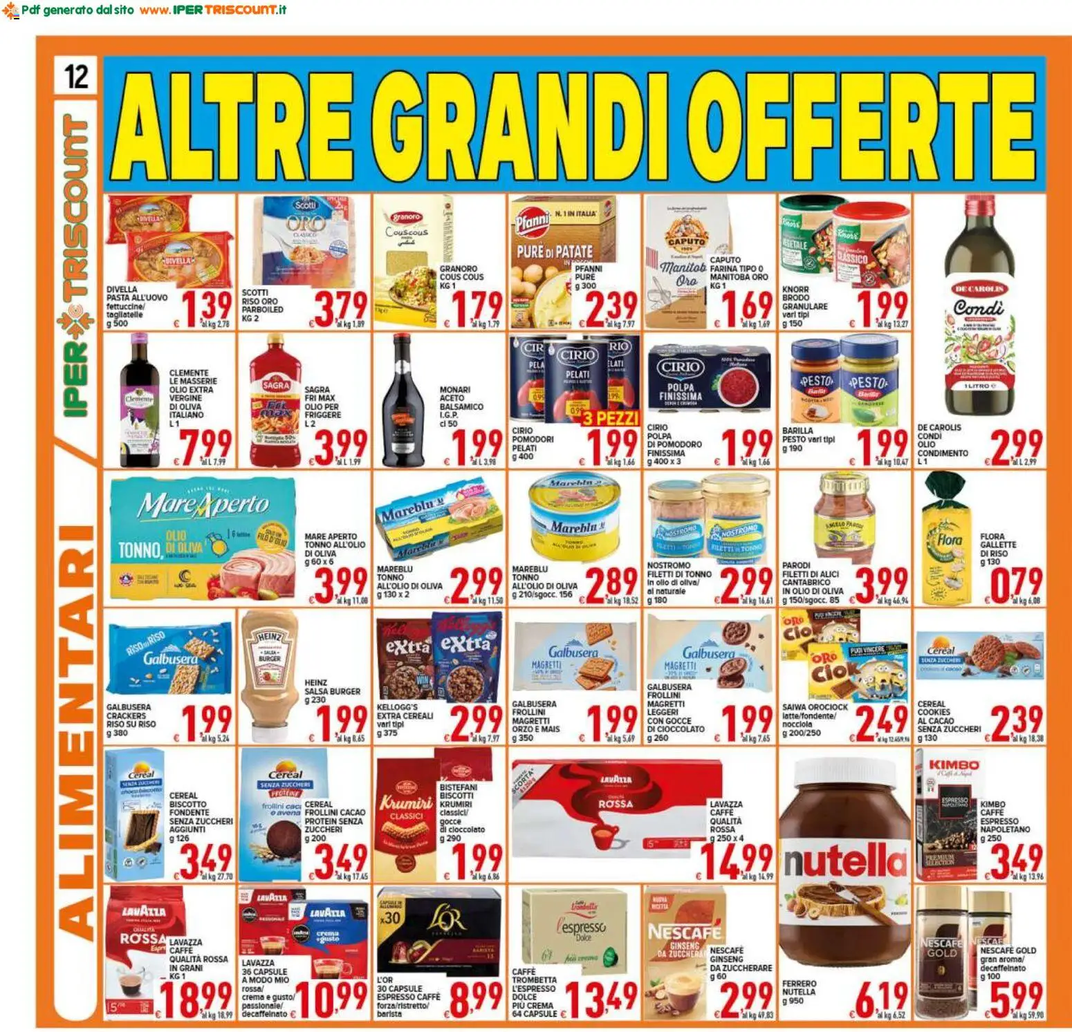 Volantino Ipertriscount del 16.01.2026 | Pagina: 12 | Prodotti: Cioccolato, Farina, Pesto, Cous cous