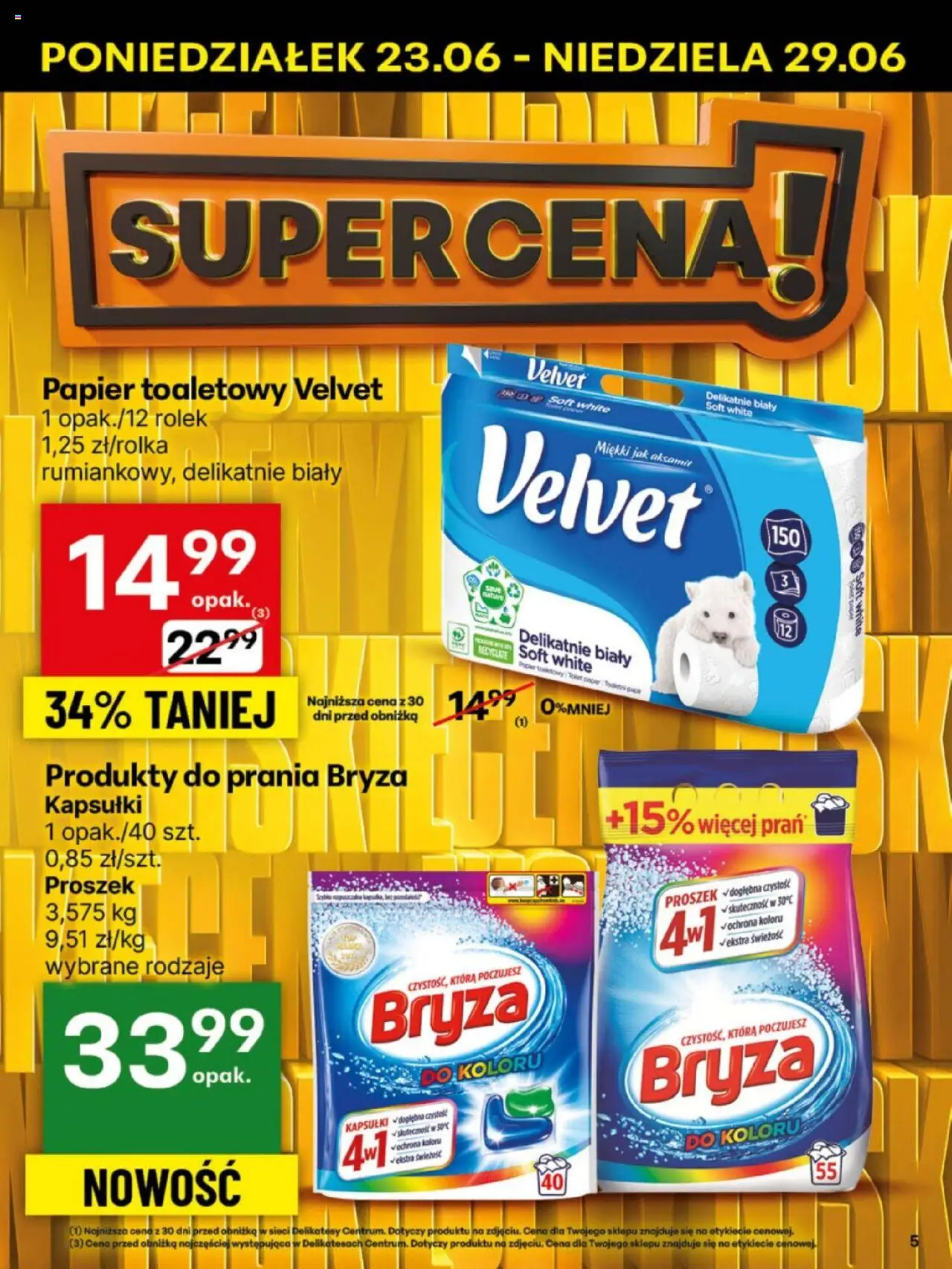 Delikatesy Centrum Gazetka - Sklepy Własne od 23.06.2025 | Strona: 5 | Produkty: Papier toaletowy, Delikatesy, Detergent