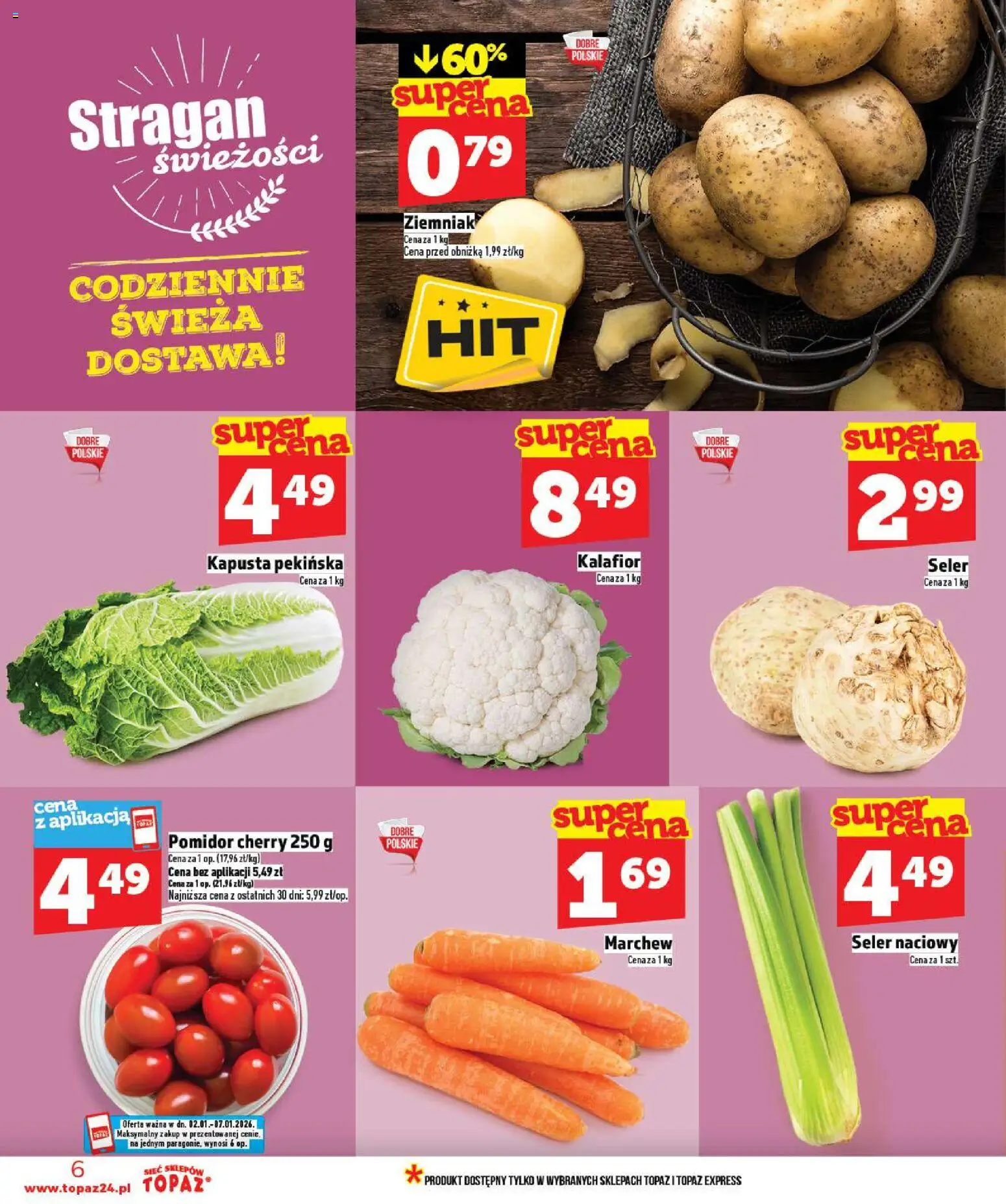 Topaz Gazetka MAZ od 02.01.2026 | Strona: 6 | Produkty: Kapusta, Kapusta pekińska, Seler naciowy, Pomidor cherry