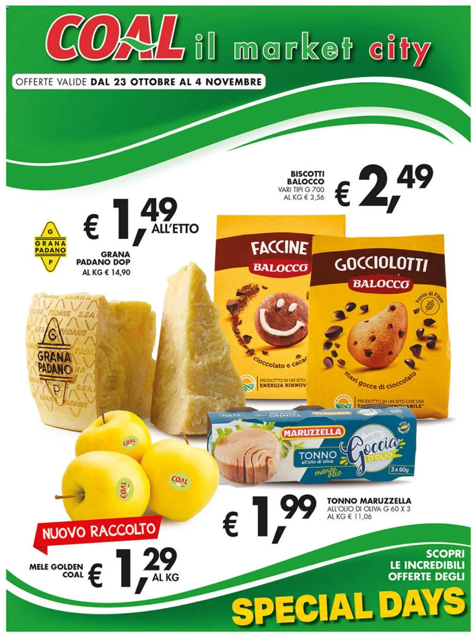 Volantino Coal del 23.10.2025 | Pagina: 1 | Prodotti: Cioccolato, Mele, Biscotti, Grana Padano