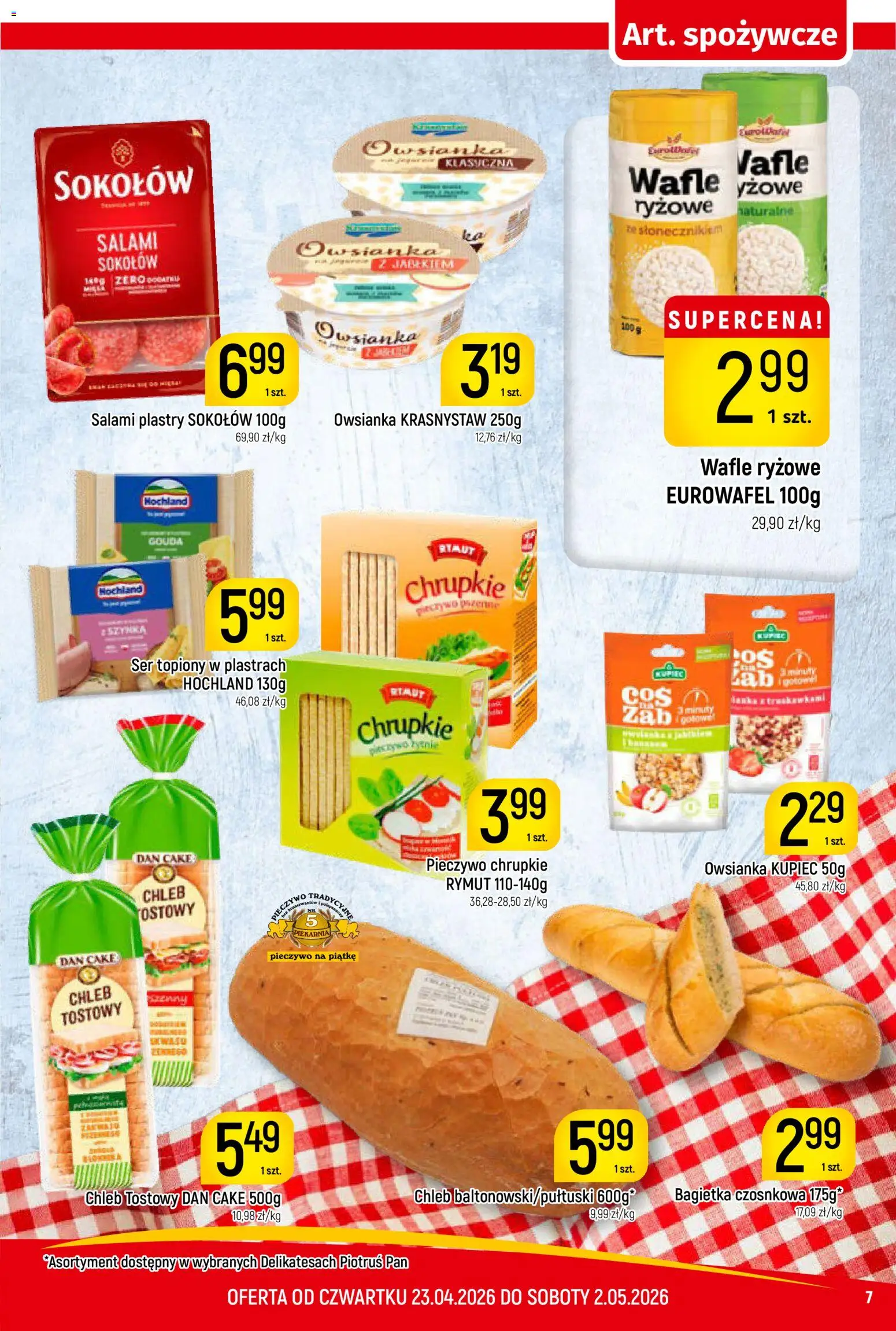 Piotruś Pan gazetka od 23.04.2026 | Strona: 7 | Produkty: Owsianka, Pieczywo chrupkie, Chleb tostowy, Ser