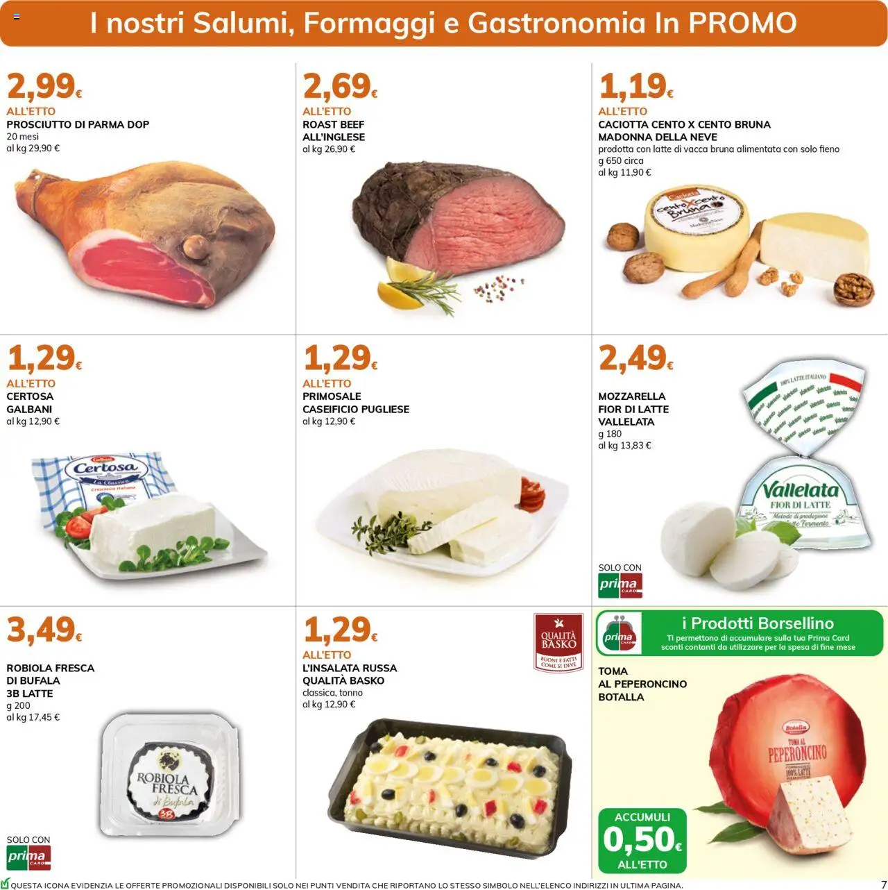 Volantino Basko del 12.08.2025 | Pagina: 7 | Prodotti: Prosciutto di Parma, Mozzarella, Prosciutto, Peperoncino