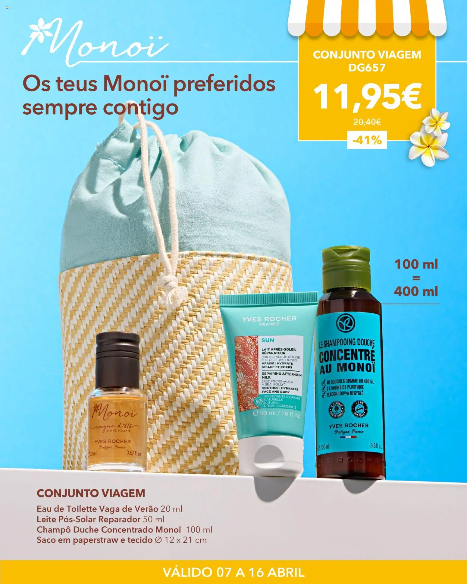 Yves Rocher Monoï │ válido de 07.04.2026 | Página: 7 | Produtos: Eau de toilette, Shampoo, Leite
