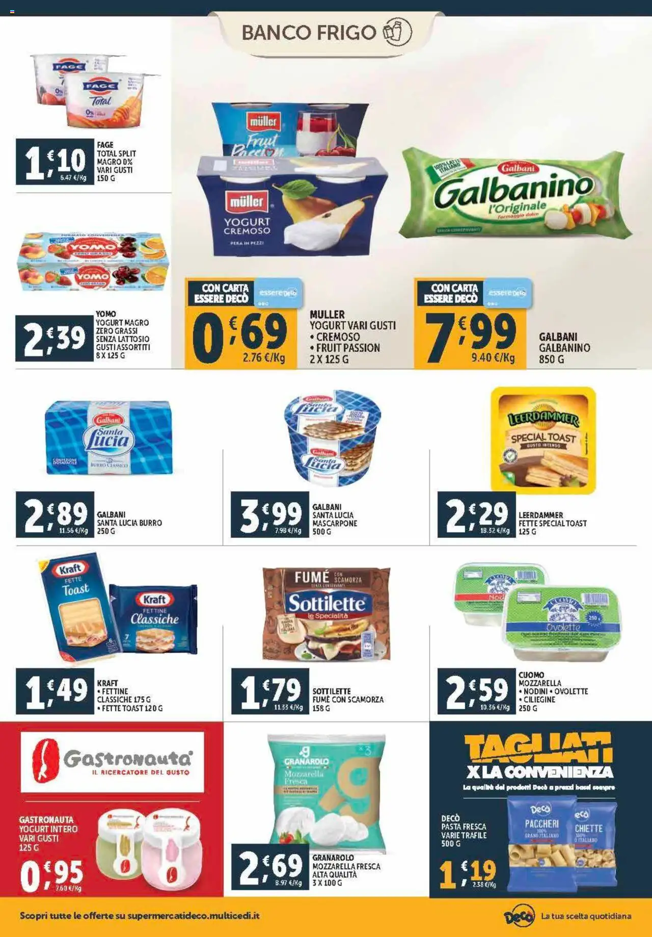 Volantino Decò del 12.09.2025 | Pagina: 6 | Prodotti: Yogurt, Tè, Mascarpone, Paccheri