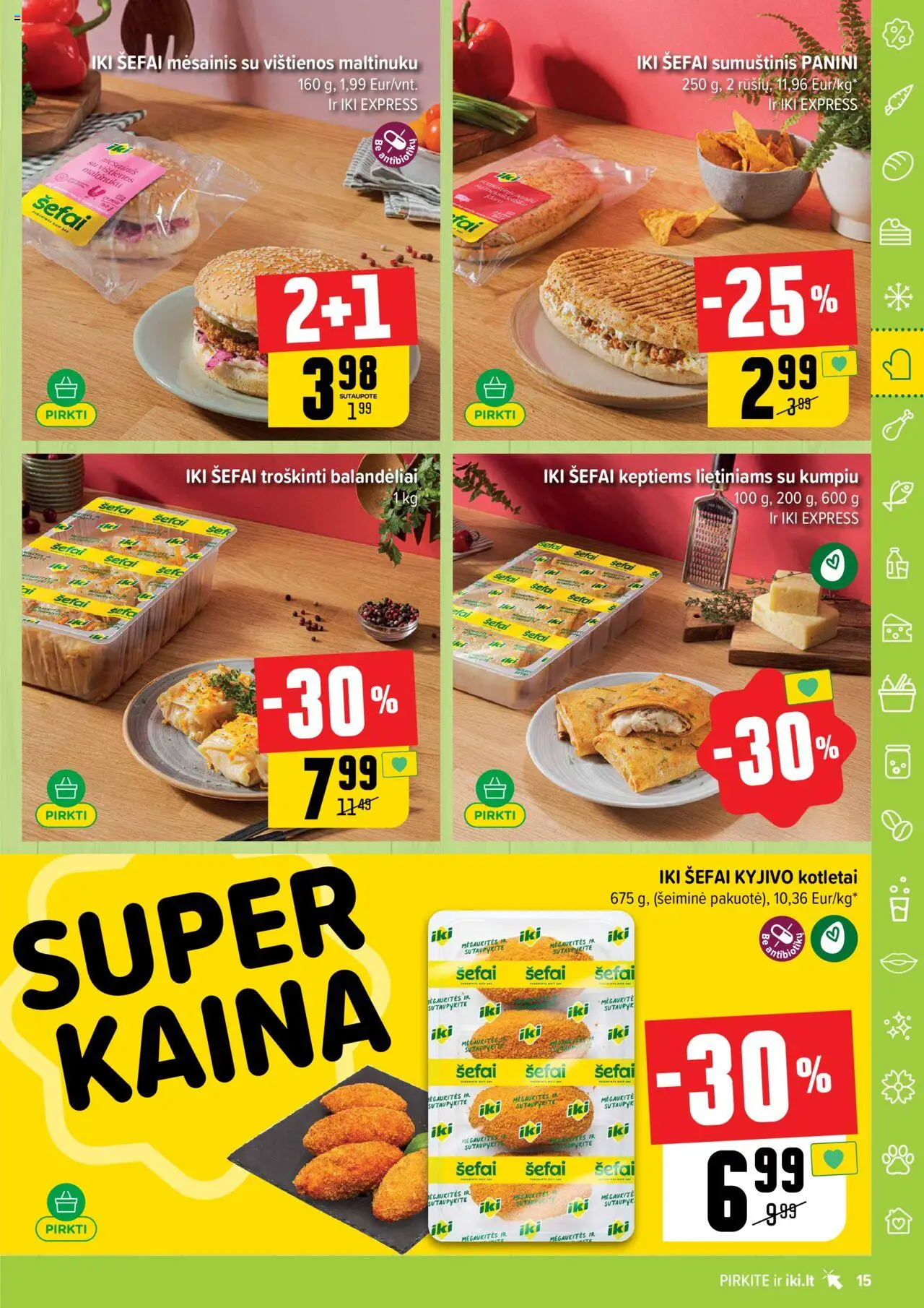 IKI - Leidinys│galioja nuo 11.08.2025 | Puslapis: 15 | Prekių: Vištienos, Sumuštinis