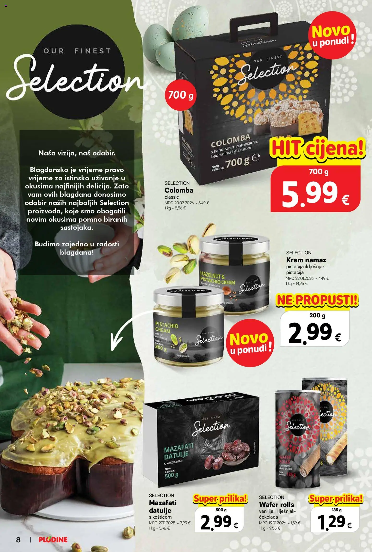Plodine katalog | vrijedi od 11.03.2026 | Stranica: 8 | Proizvodi: Čokolada, Lješnjak, Namaz