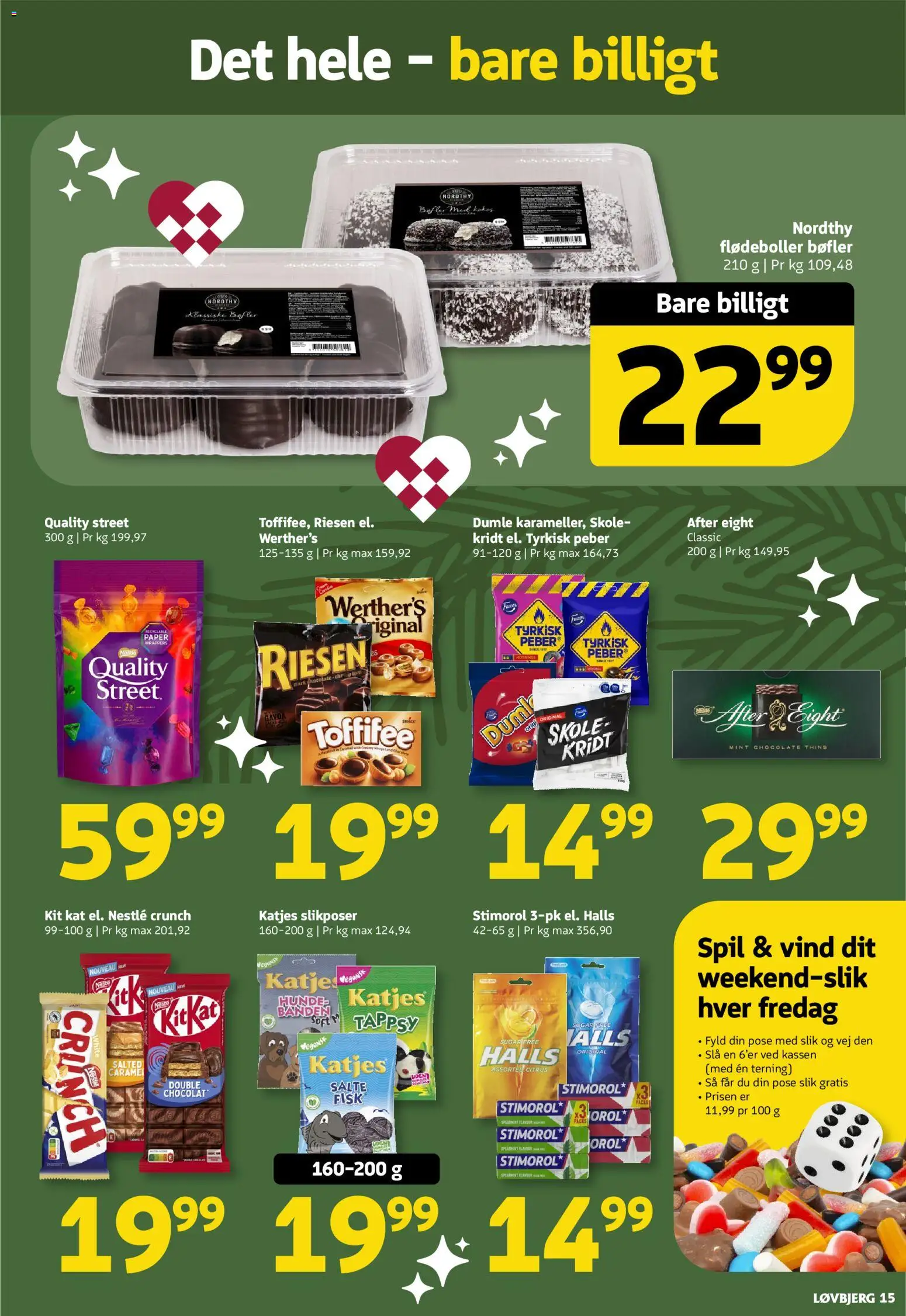 Løvbjerg tilbudsavis – gyldig fra 05.12.2025 | Side: 15 | Produkter: Fisk, Slik, Mel, Peber