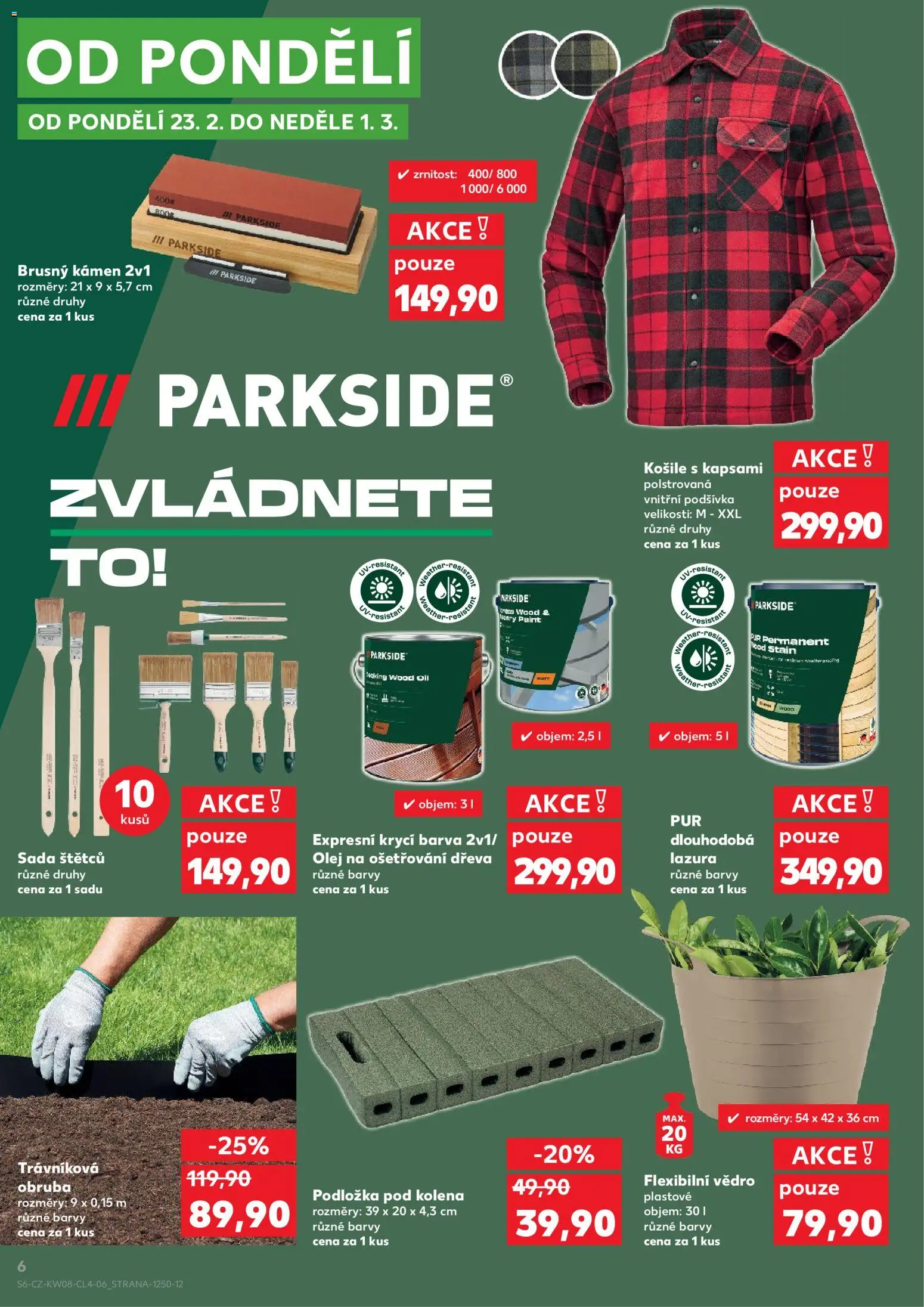 Kaufland leták - Kolín od 18.02.2026 | Strana: 6 | Produkty: Košile, Olej, Parkside, Barvy