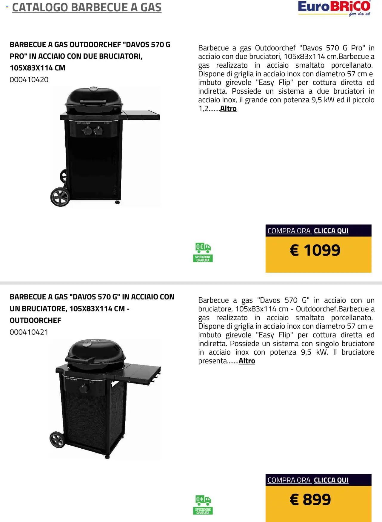 Volantino Eurobrico del 23.07.2025 | Pagina: 31 | Prodotti: Barbecue, Barbecue a gas, Griglia, Imbuto
