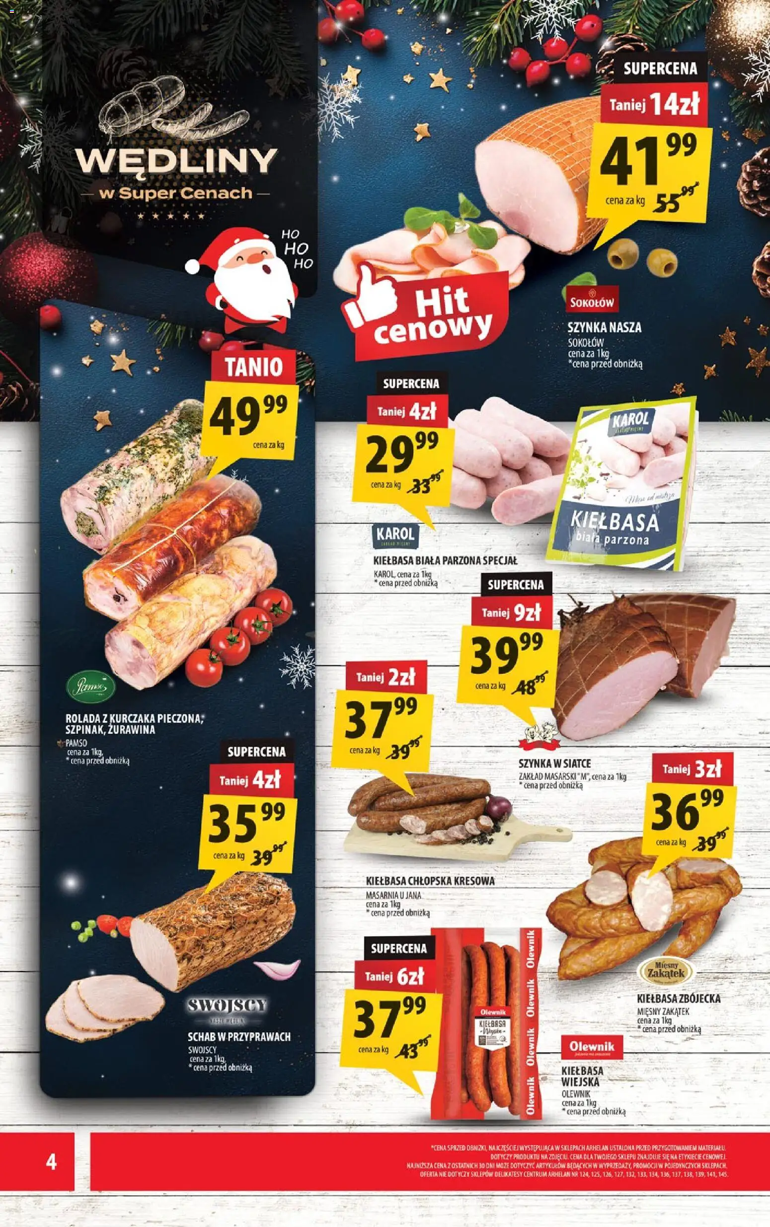 Arhelan Gazetka od 05.12.2025 | Strona: 4 | Produkty: Kiełbasa, Schab, Delikatesy, Żurawina