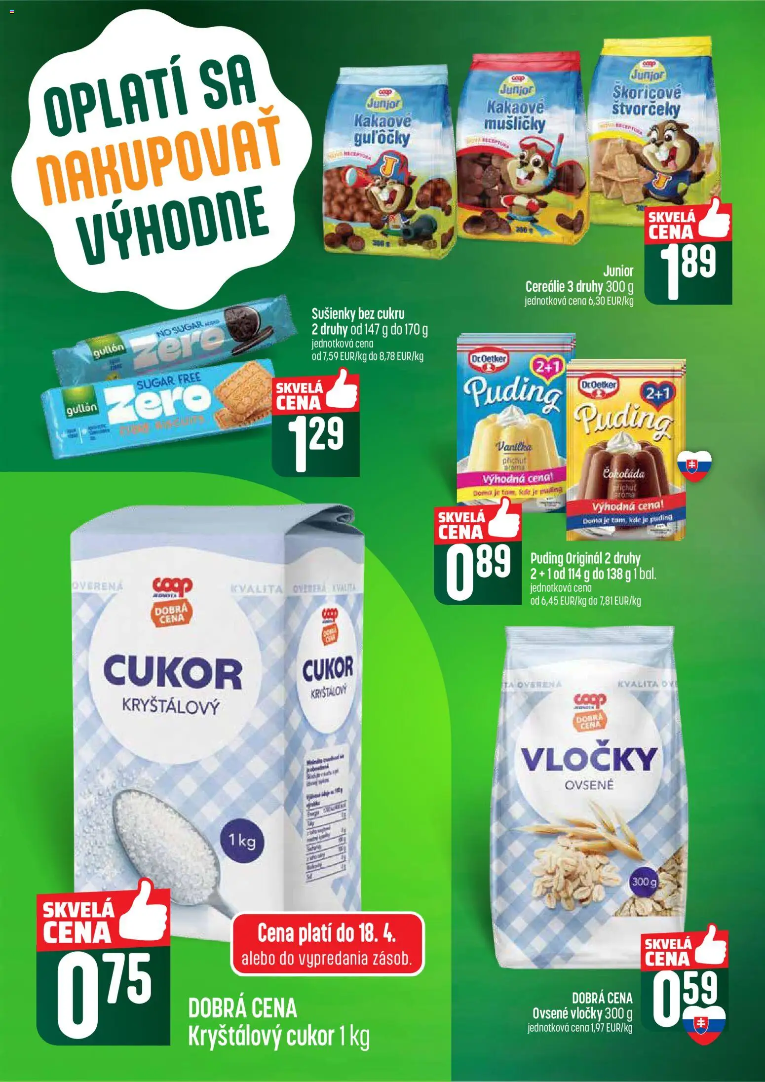 Nové COOP Jednota akcie – leták je platný od 16.04.2026 | Strana: 34 | Produkty: Kryštálový cukor, Čokoláda, Cukor, Vločky