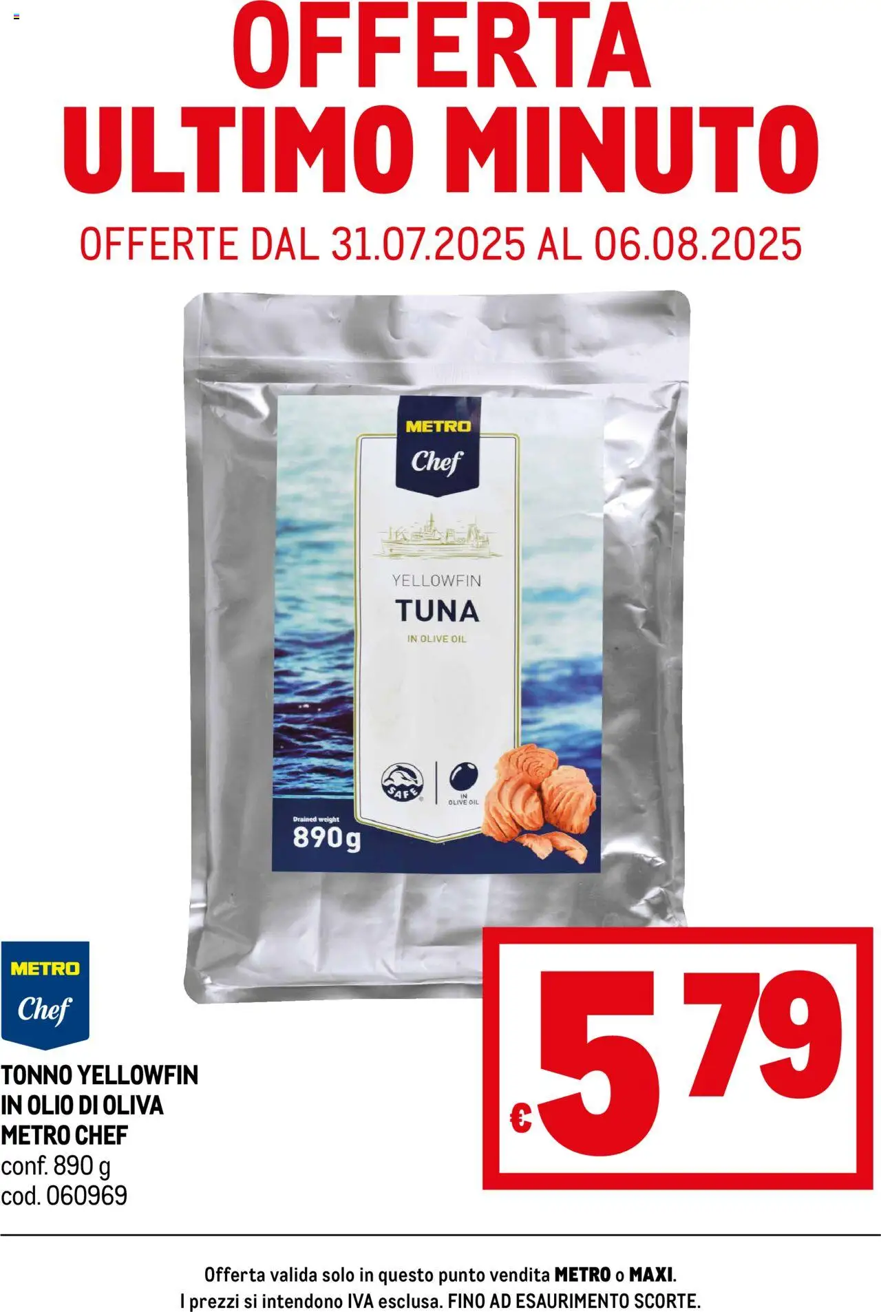 Volantino Metro del 31.07.2025 | Pagina: 1 | Prodotti: Olive, Tonno, Metro, Olio di Oliva