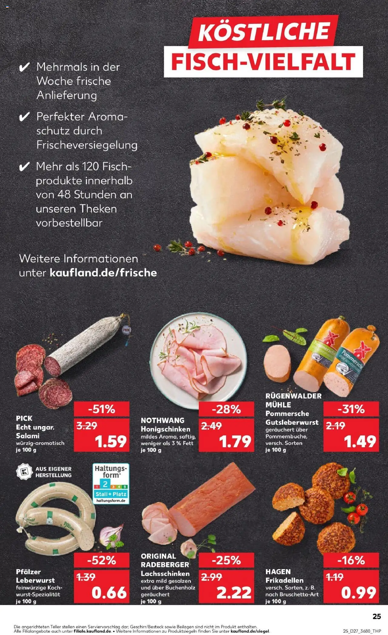 Kaufland prospekt Gotha	 - gültig ab dem 03.07.2025 | Seite: 25 | Produkte: Mühle, Fisch, Salami