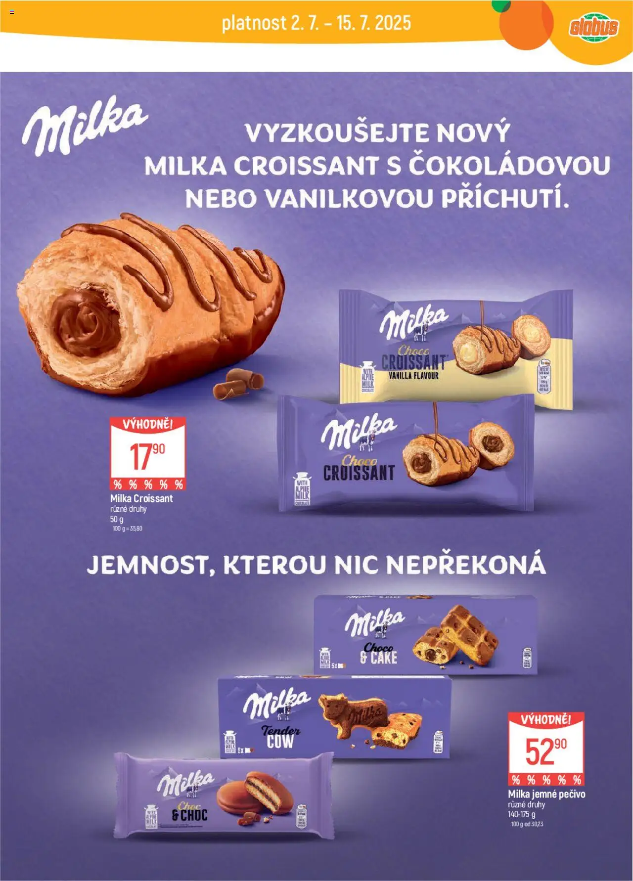 Globus leták od 02.07.2025 | Strana: 28 | Produkty: Milka, Cookies, Pečivo, Croissant