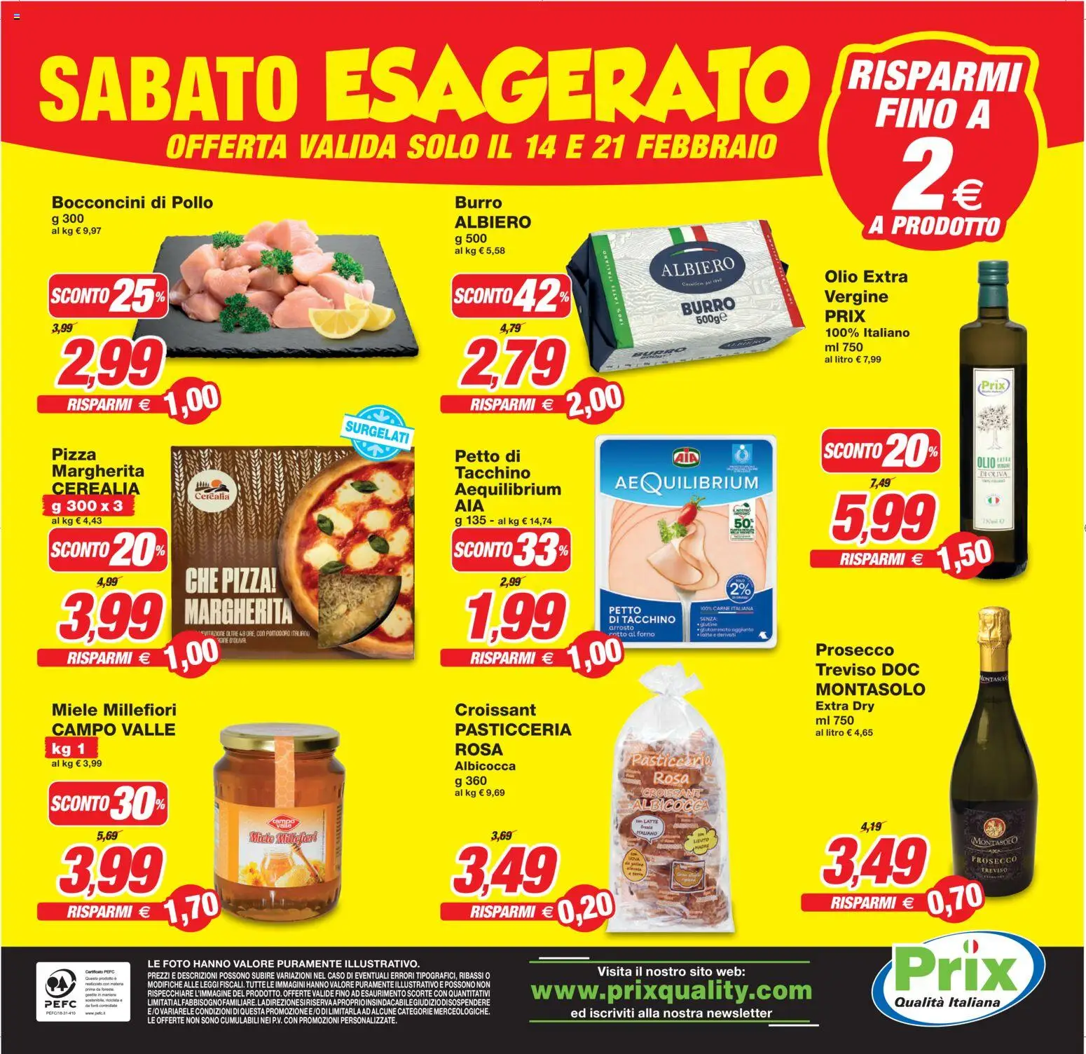Volantino Prix del 13.02.2026 | Pagina: 20 | Prodotti: Pizza, Prosecco, Burro, Miele
