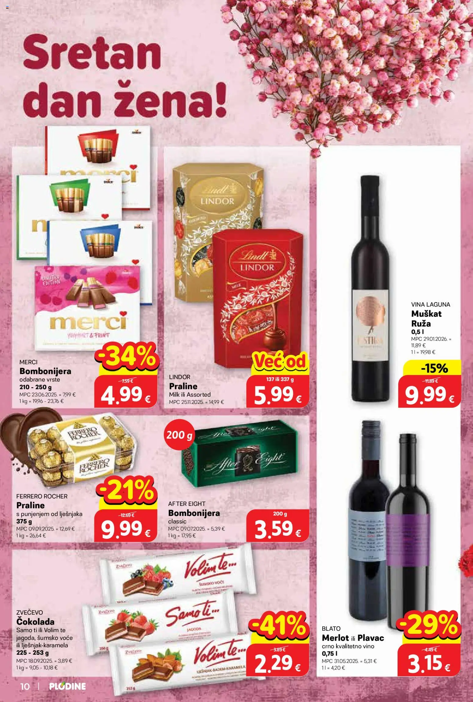 Plodine katalog | vrijedi od 04.03.2026 | Stranica: 10 | Proizvodi: Šumsko voće, Praline, Čokolada, Voće