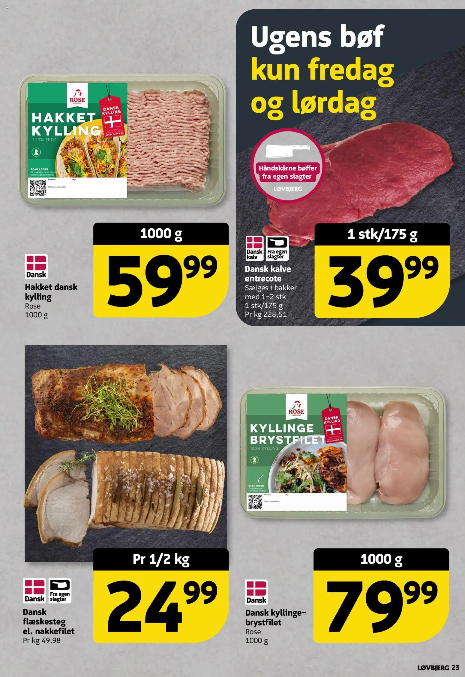 Løvbjerg tilbudsavis – gyldig fra 24.04.2026 | Side: 23 | Produkter: Bøffer, Entrecote, Flæskesteg, Nakkefilet