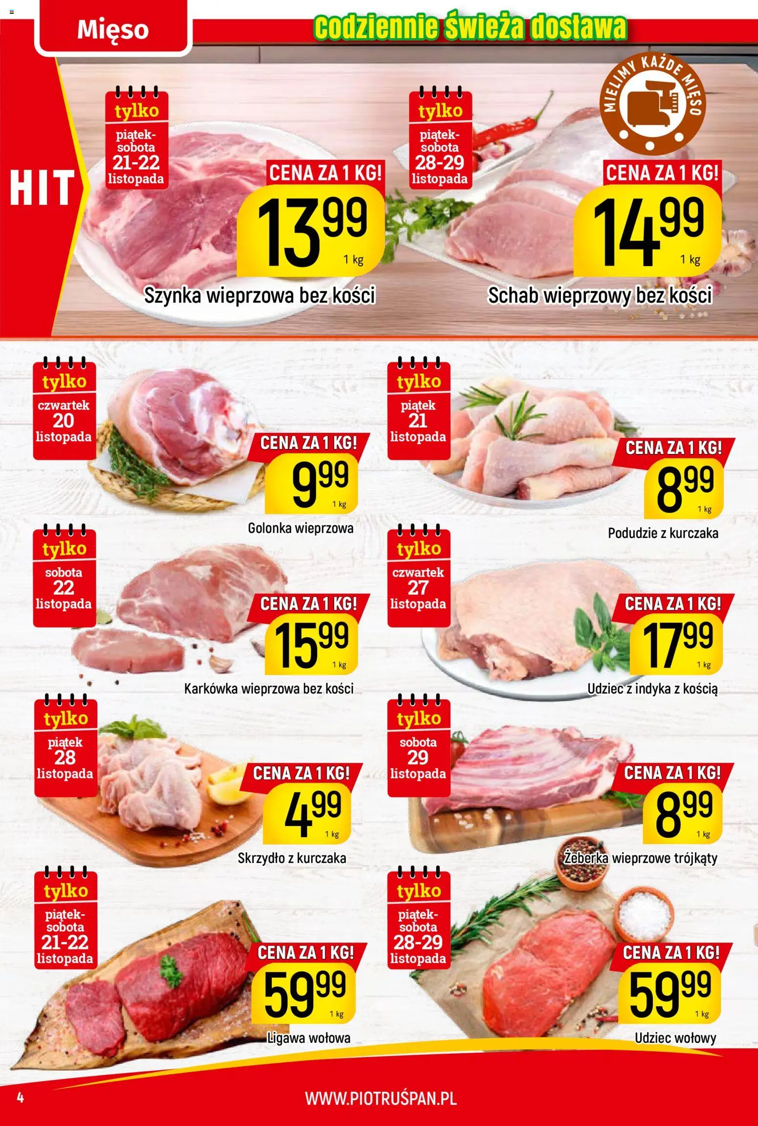 Piotruś Pan Gazetka od 20.11.2025 | Strona: 4 | Produkty: Mięso, Podudzie z kurczaka, Schab wieprzowy, Szynka wieprzowa