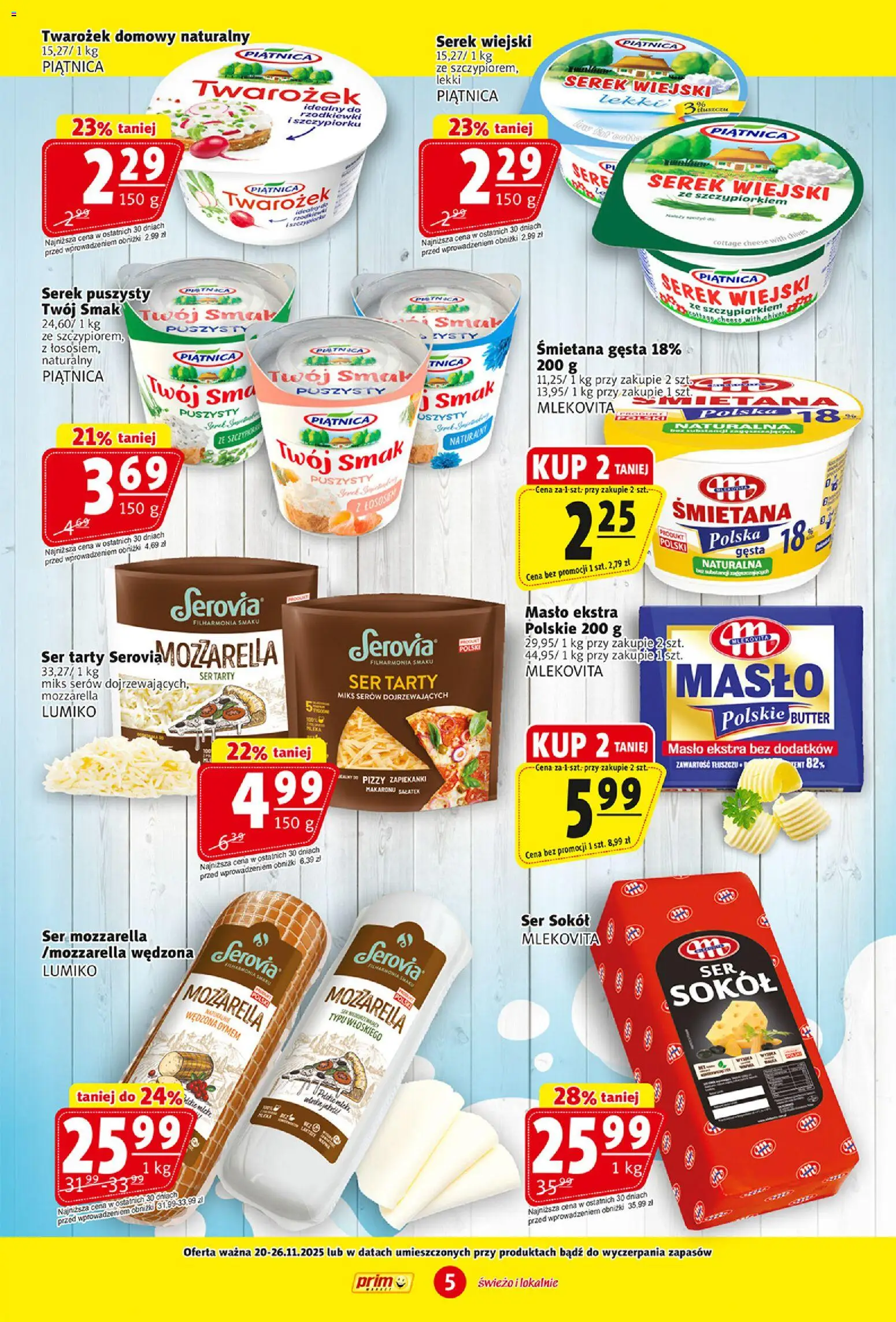 Prim Market Gazetka od 20.11.2025 | Strona: 5 | Produkty: Masło, Ser, Zapiekanki, Twarożek