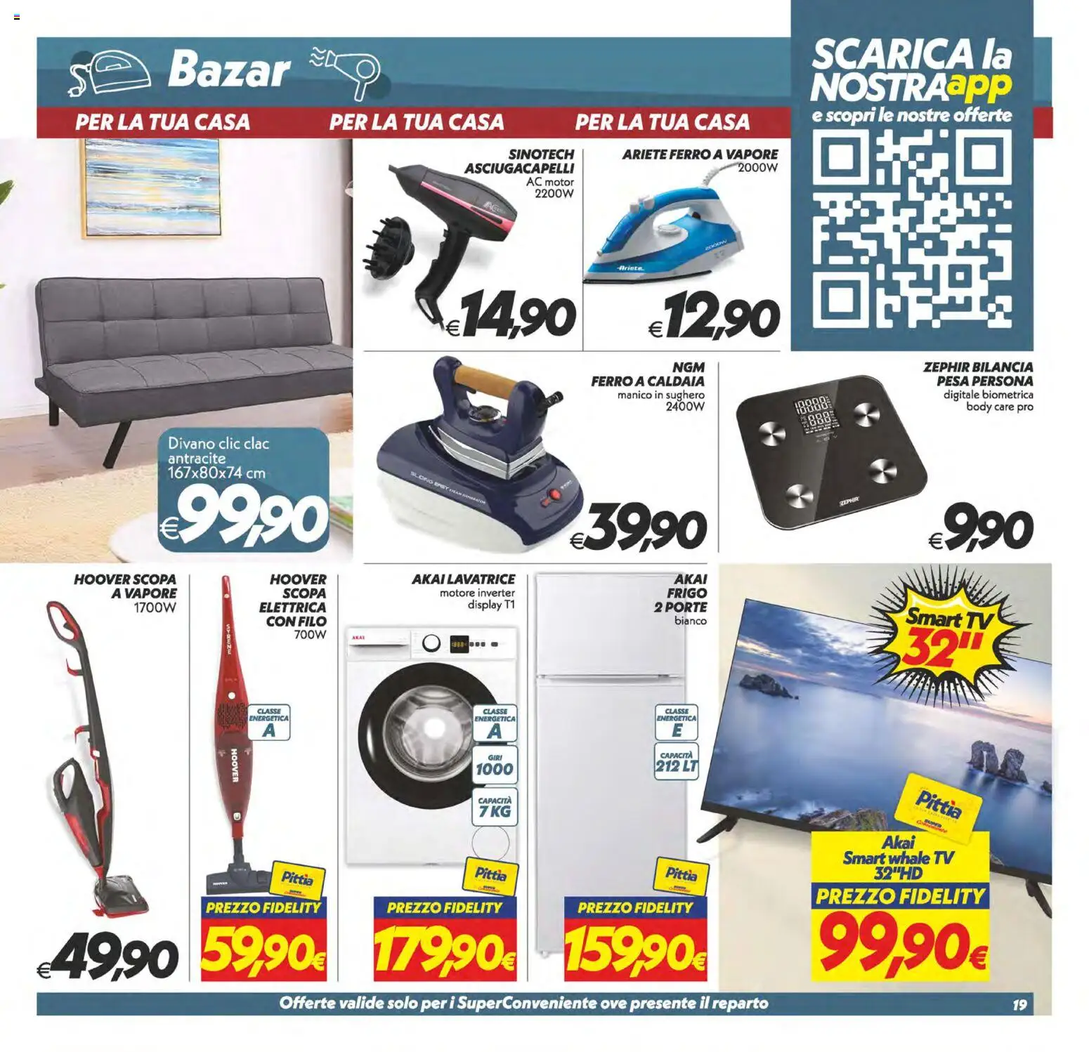 Volantino SuperConveniente del 13.02.2026 | Pagina: 19 | Prodotti: smart TV, Caldaia, TV, Divano