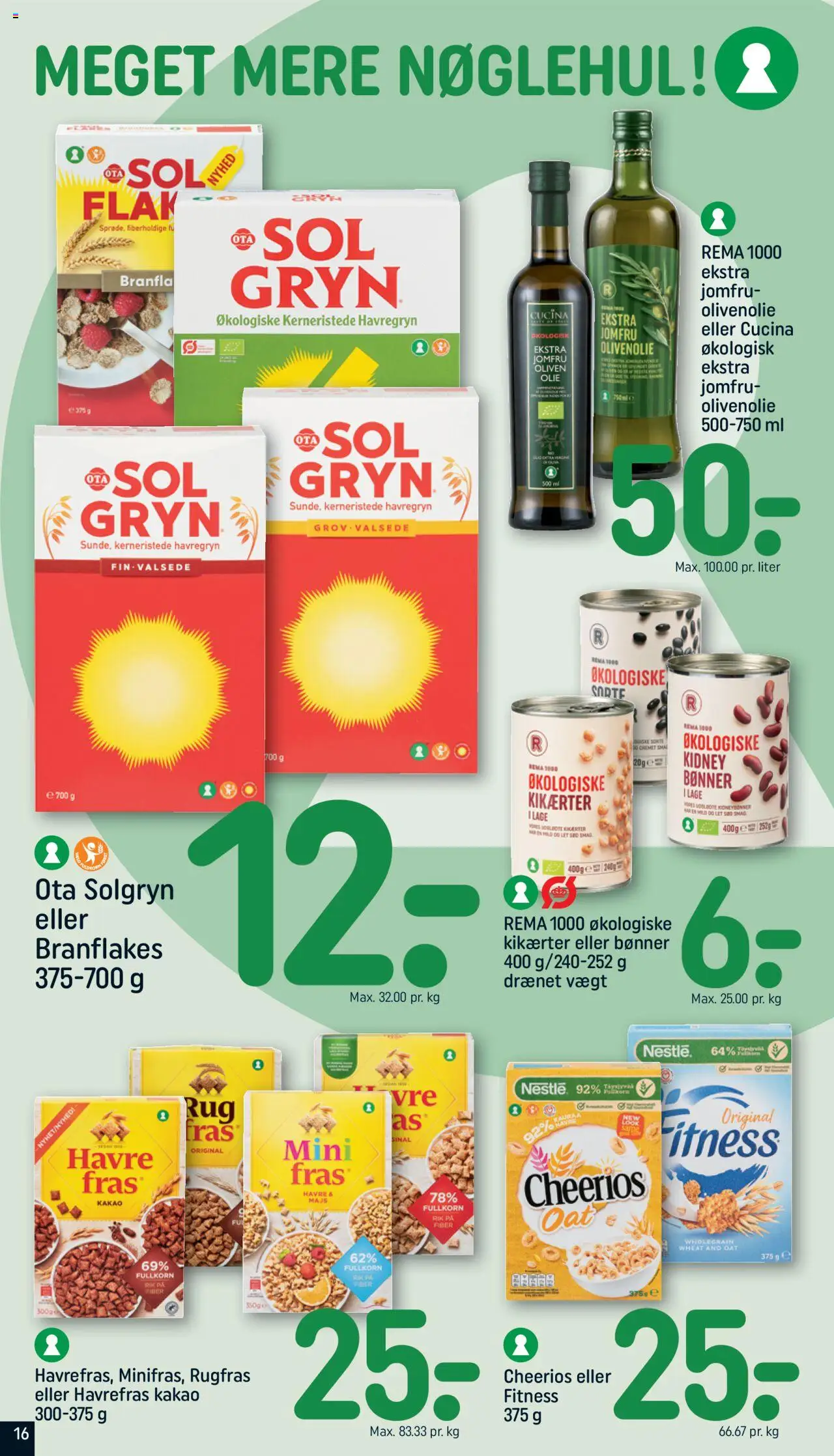 Rema 1000 Tilbudsavis gyldig fra 29.06.2025 | Side: 16 | Produkter: Bønner, Havregryn, Kidneybønner, Olivenolie