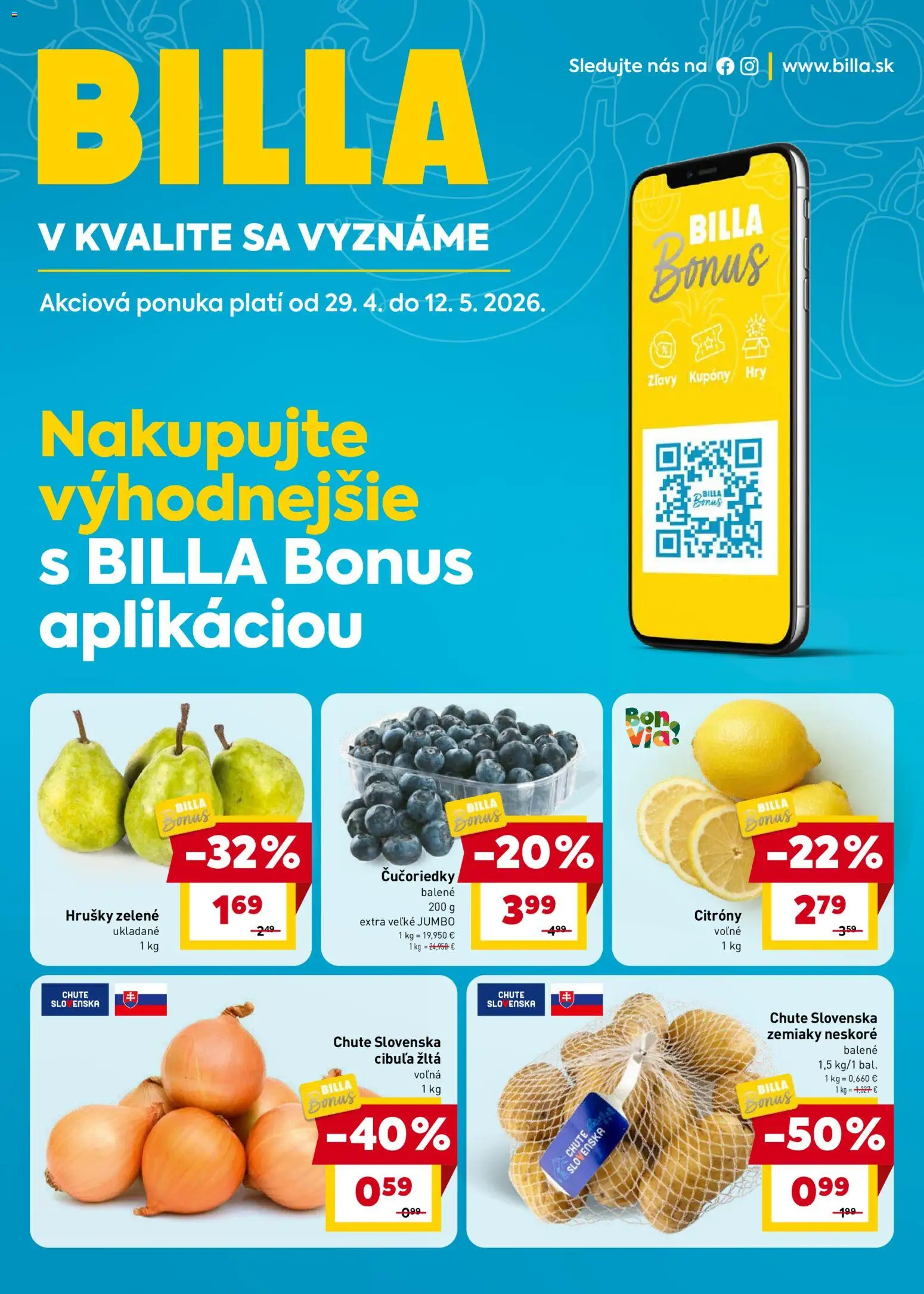 Nové Billa akcie – leták je platný od 29.04.2026 | Strana: 1 | Produkty: Čučoriedky, Zemiaky, Cibuľa, Hrušky