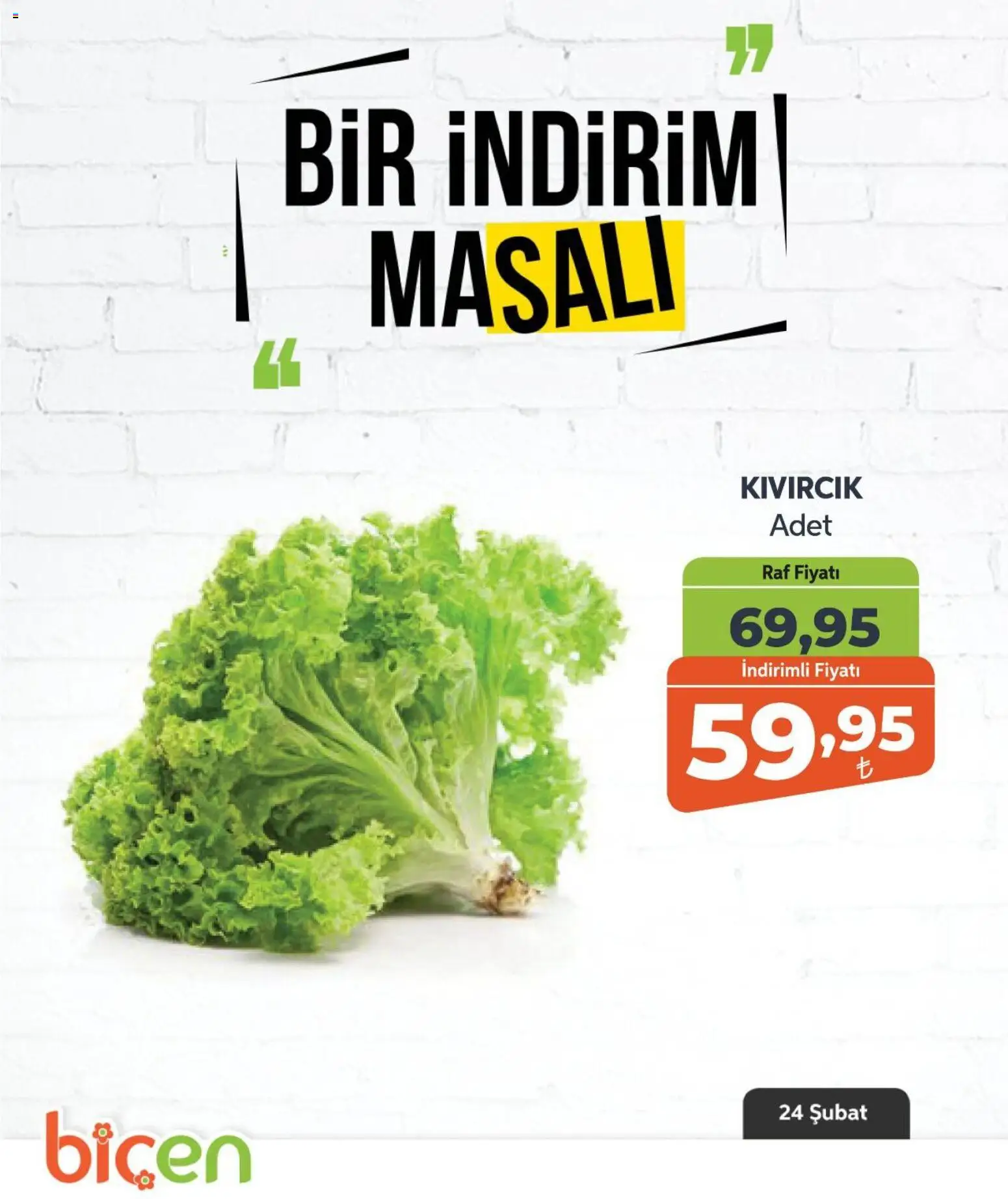 Biçen Market Bir İndirim MaSalı - sebze - 24.02.2026 tarihinden itibaren geçerlidir | Sayfa: 6 | Ürünler: Raf